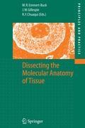 Dissecting the Molecular Anatomy of Tissue