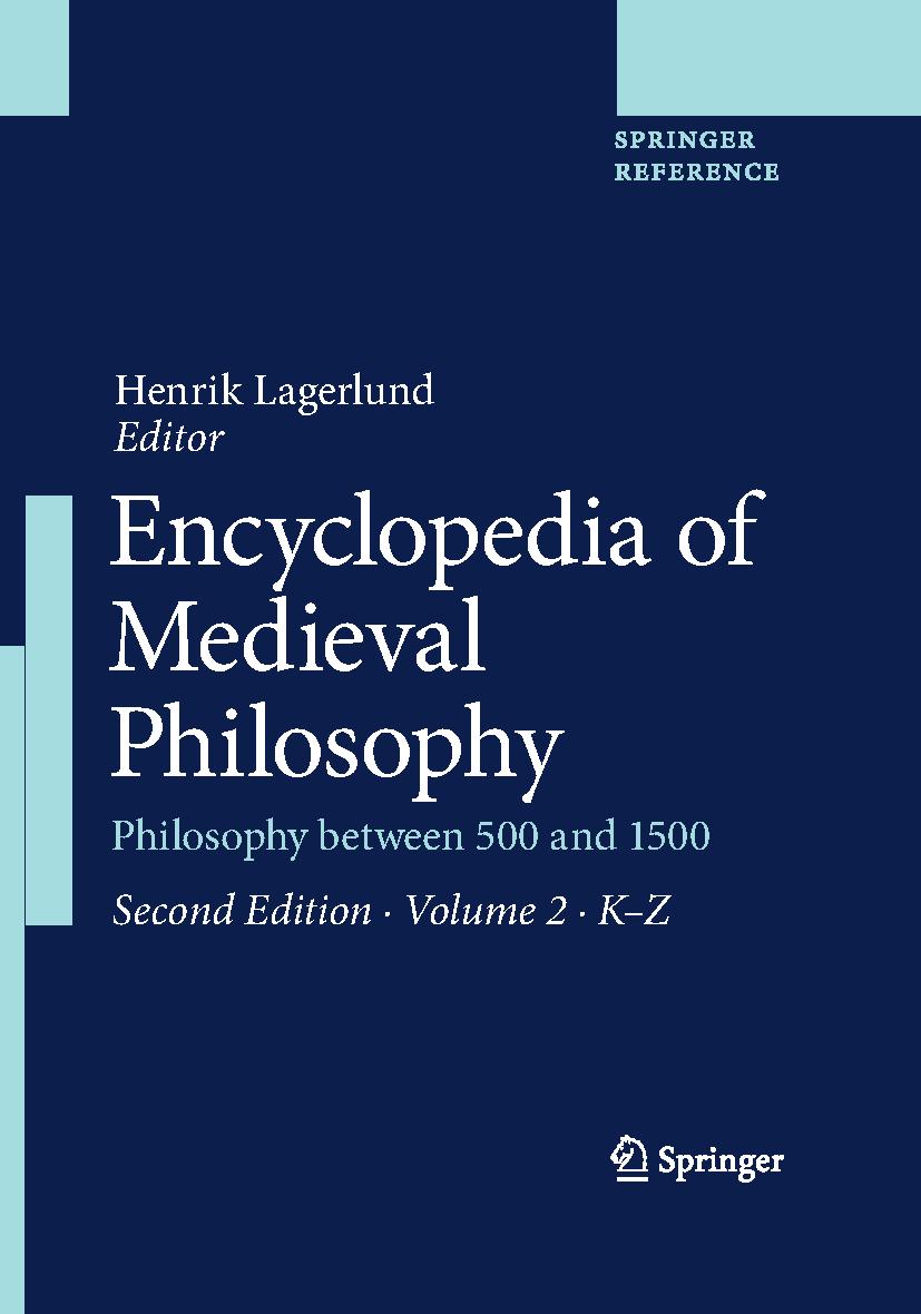 Encyclopedia of Medieval Philosophy: Philosophy Between 500 and 1500