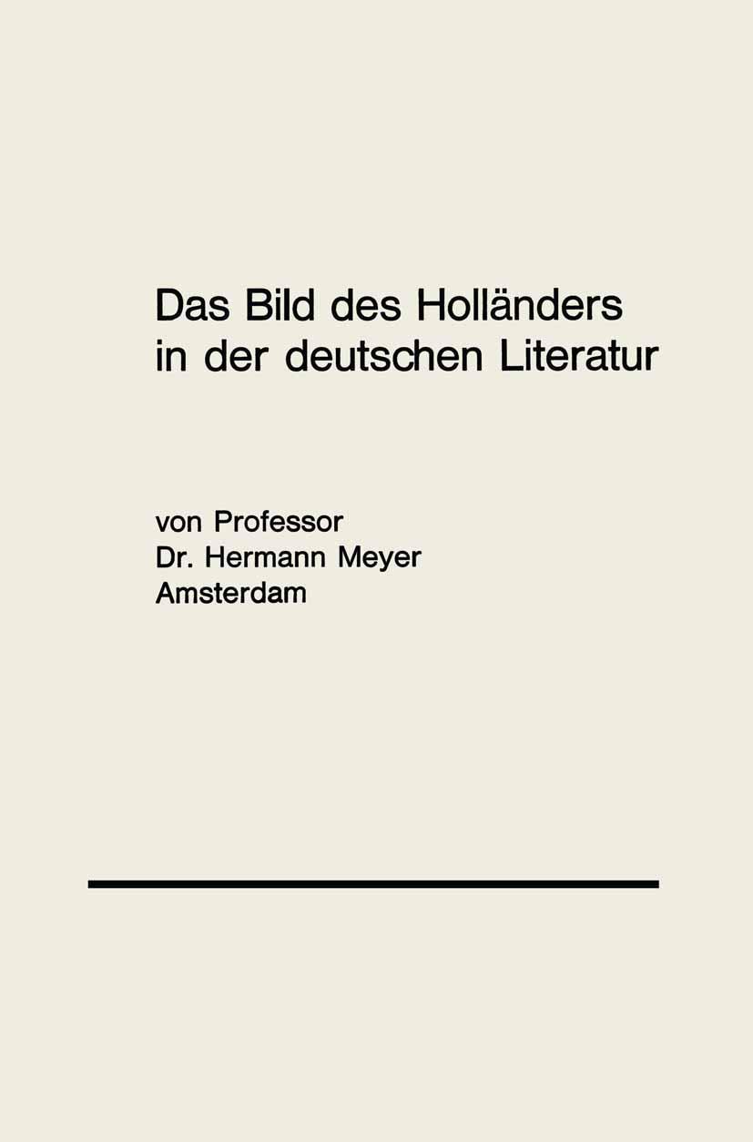 Das Bild des Holländers in der deutschen Literatur