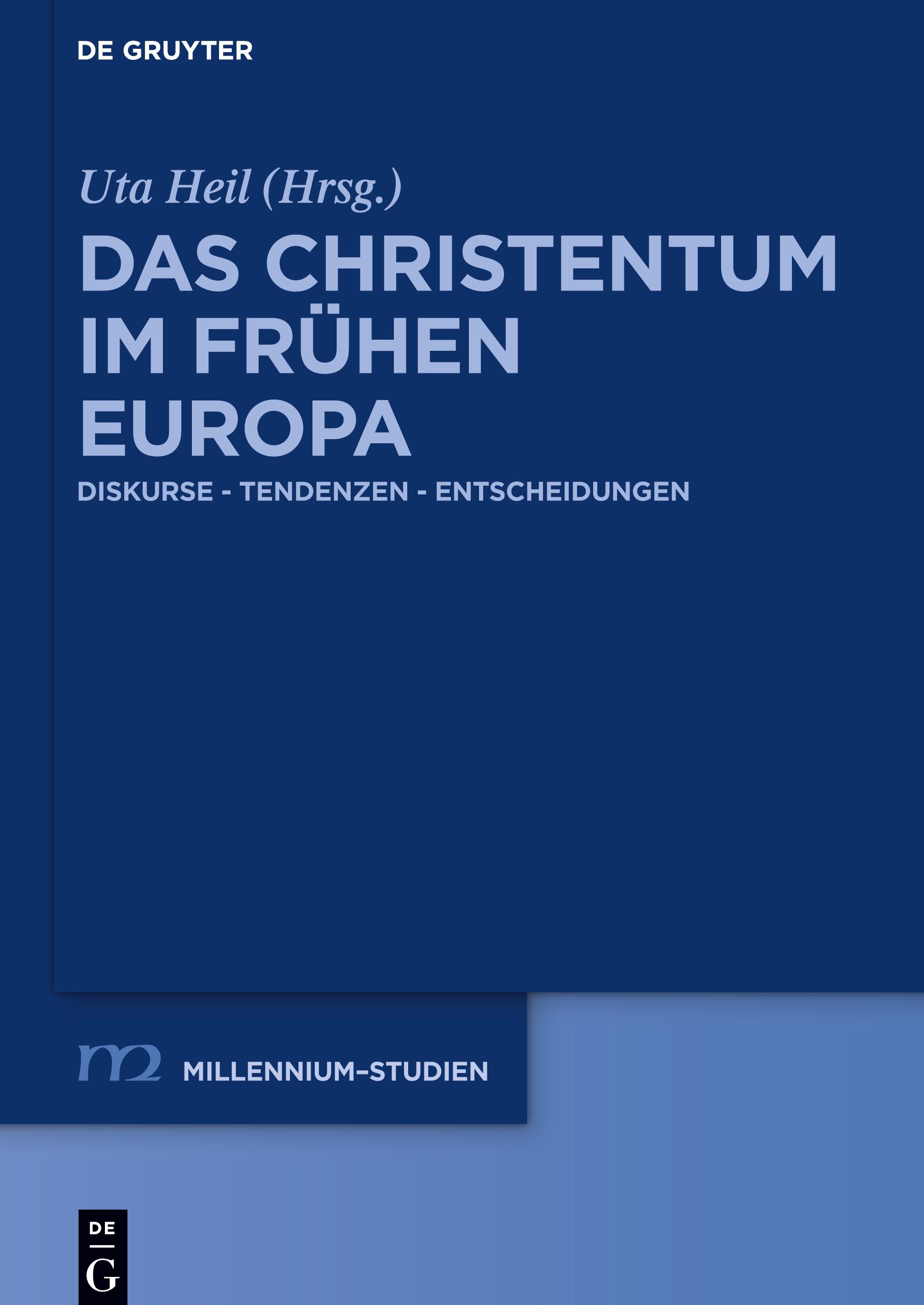 Das Christentum im frühen Europa