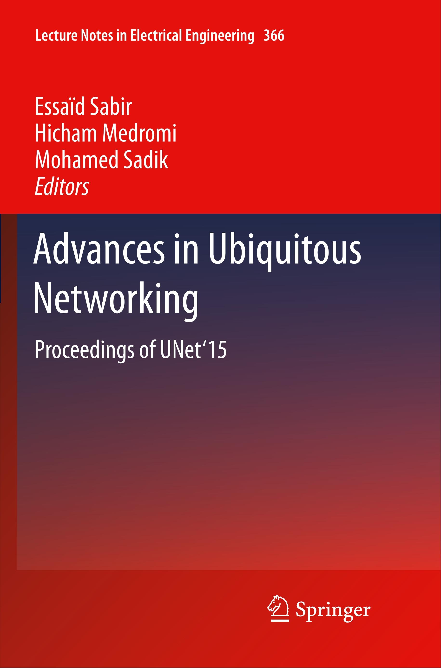 Advances in Ubiquitous Networking