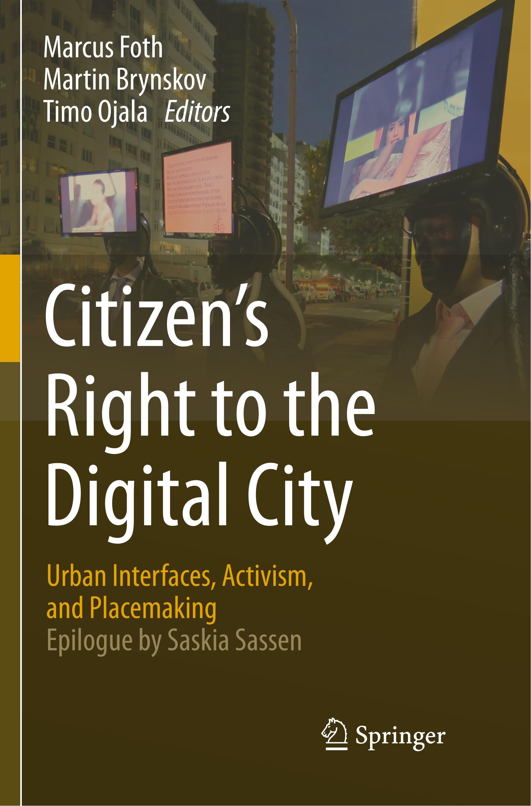 Citizen¿s Right to the Digital City