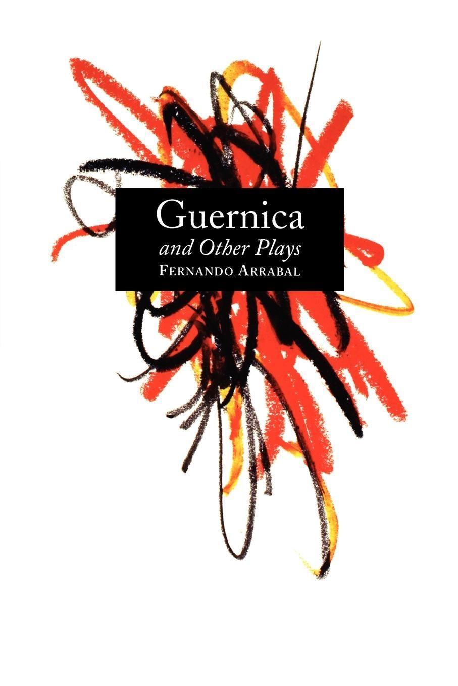 Guernica and Other Plays