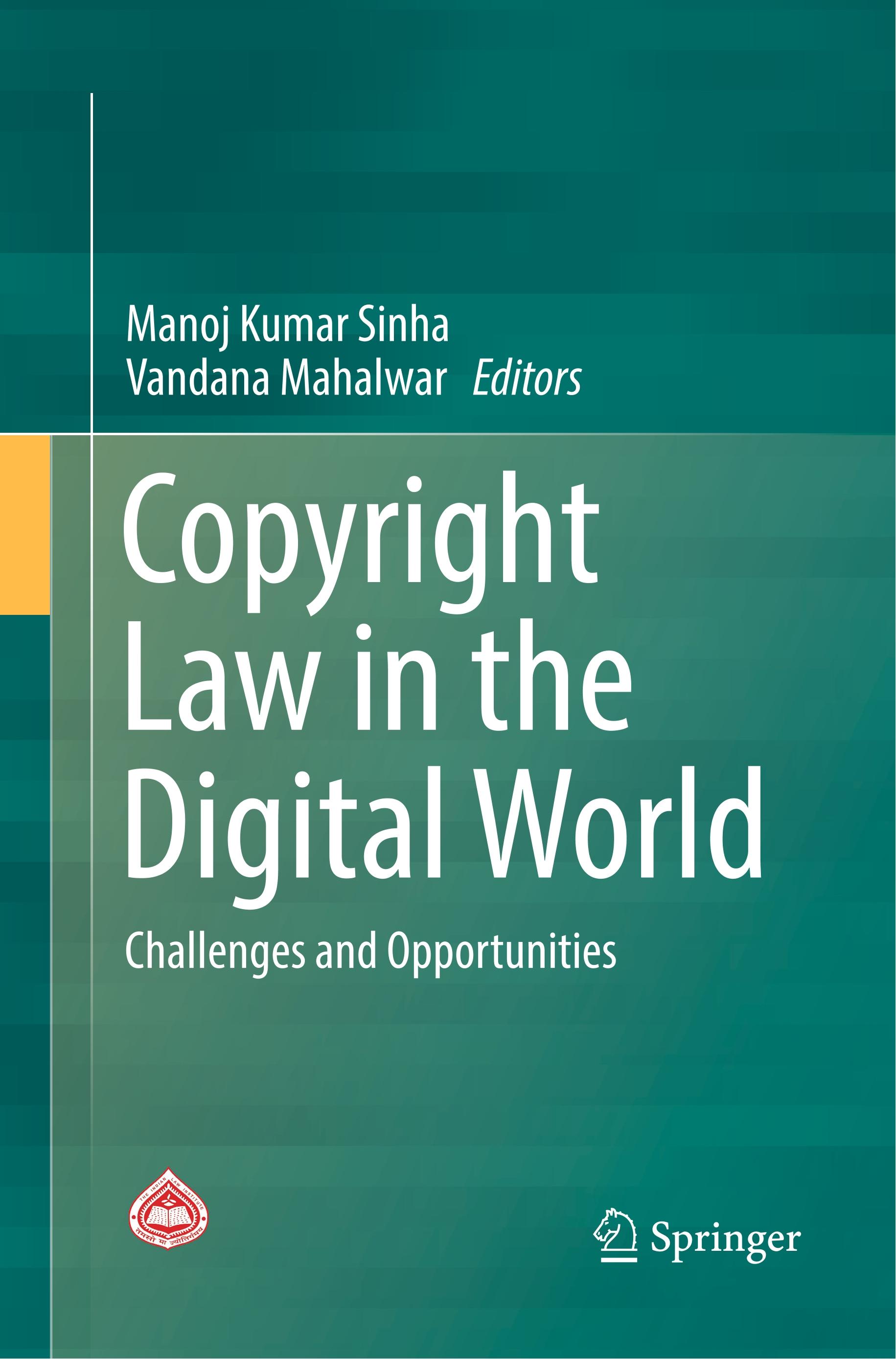 Copyright Law in the Digital World