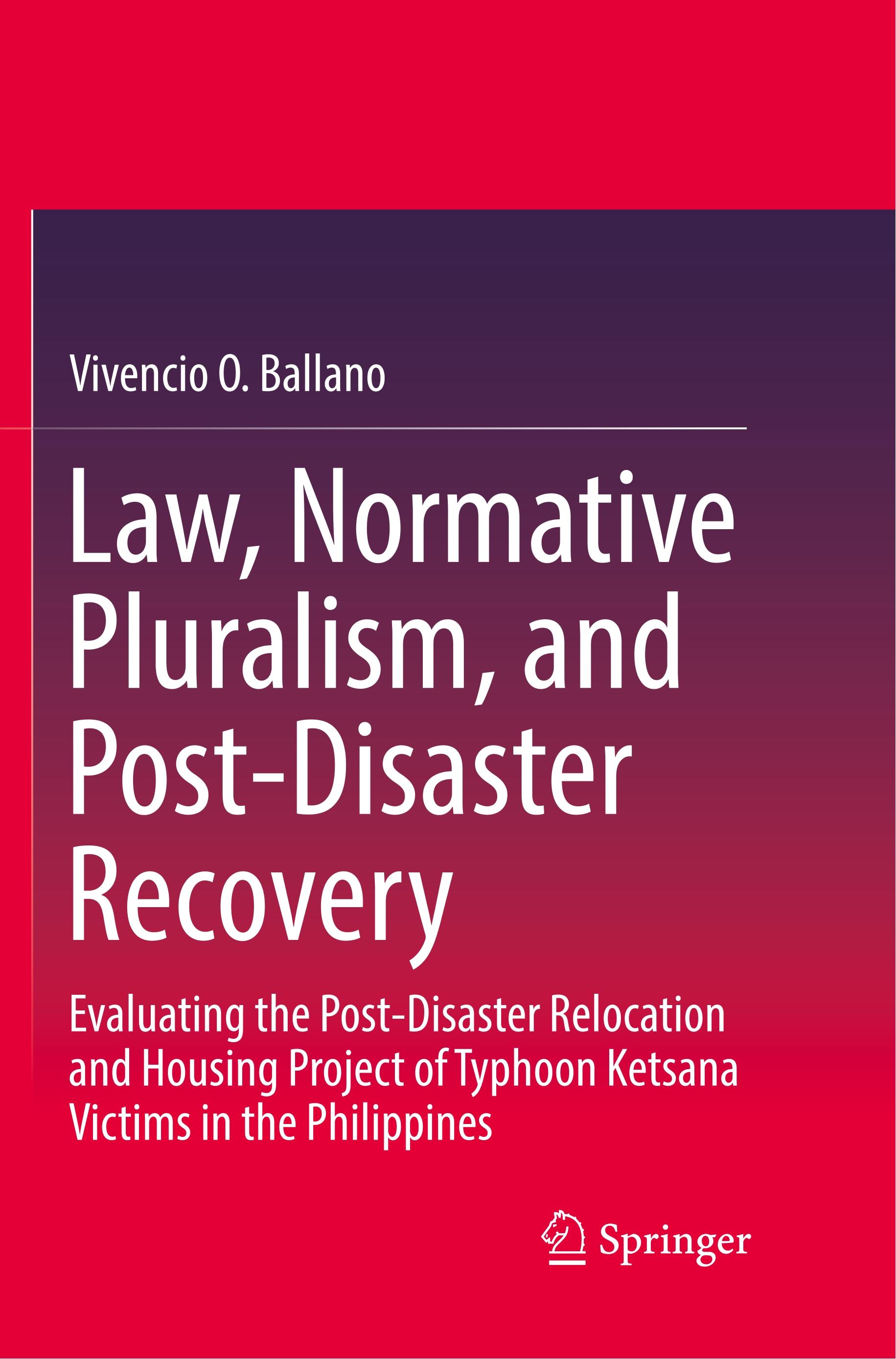 Law, Normative Pluralism, and Post-Disaster Recovery