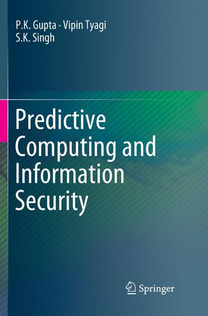 Predictive Computing and Information Security