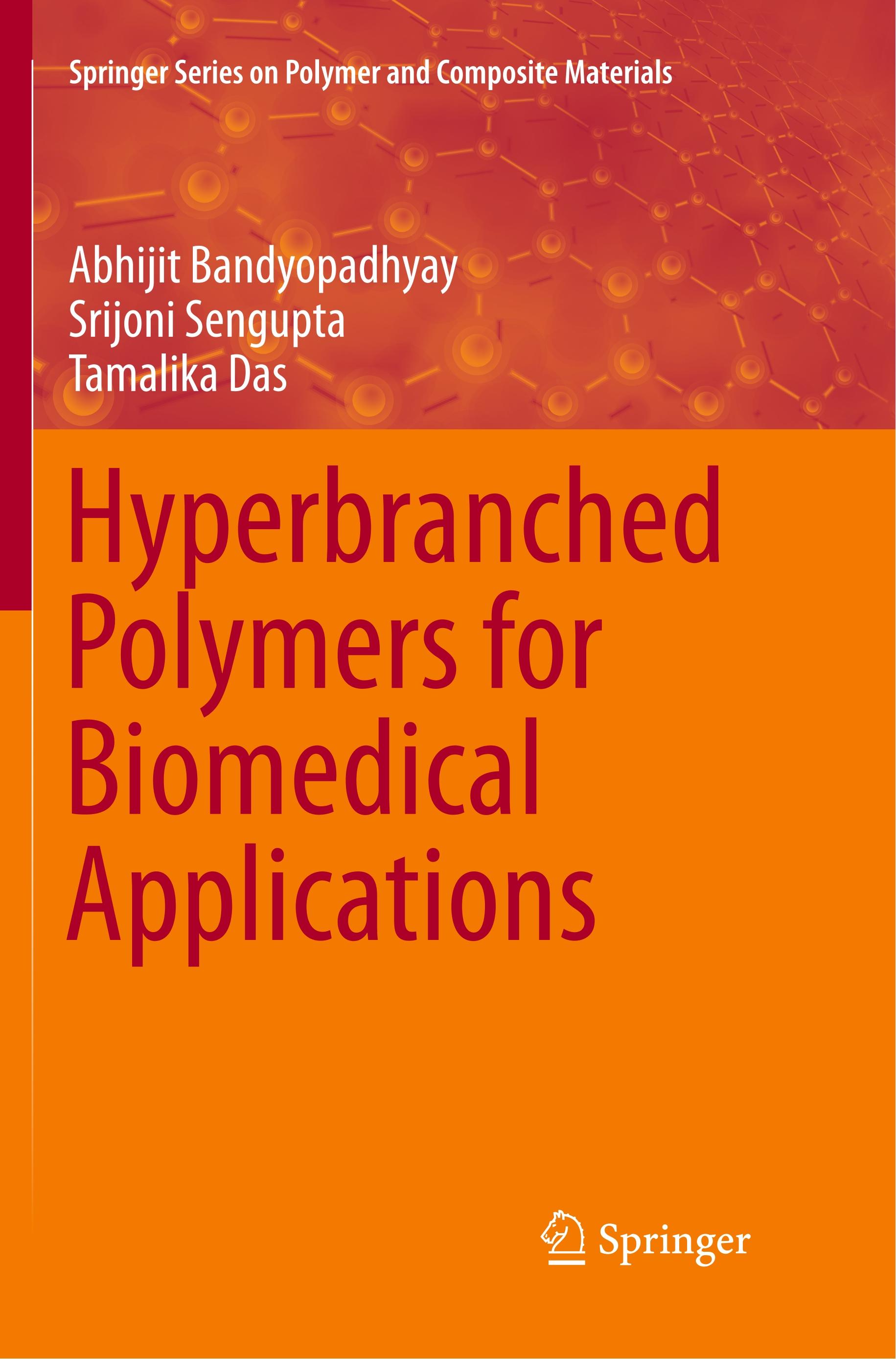 Hyperbranched Polymers for Biomedical Applications