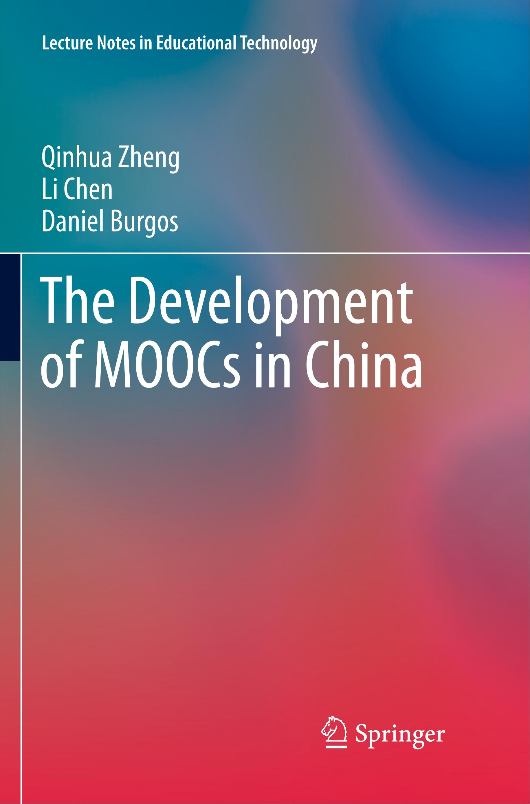 The Development of MOOCs in China