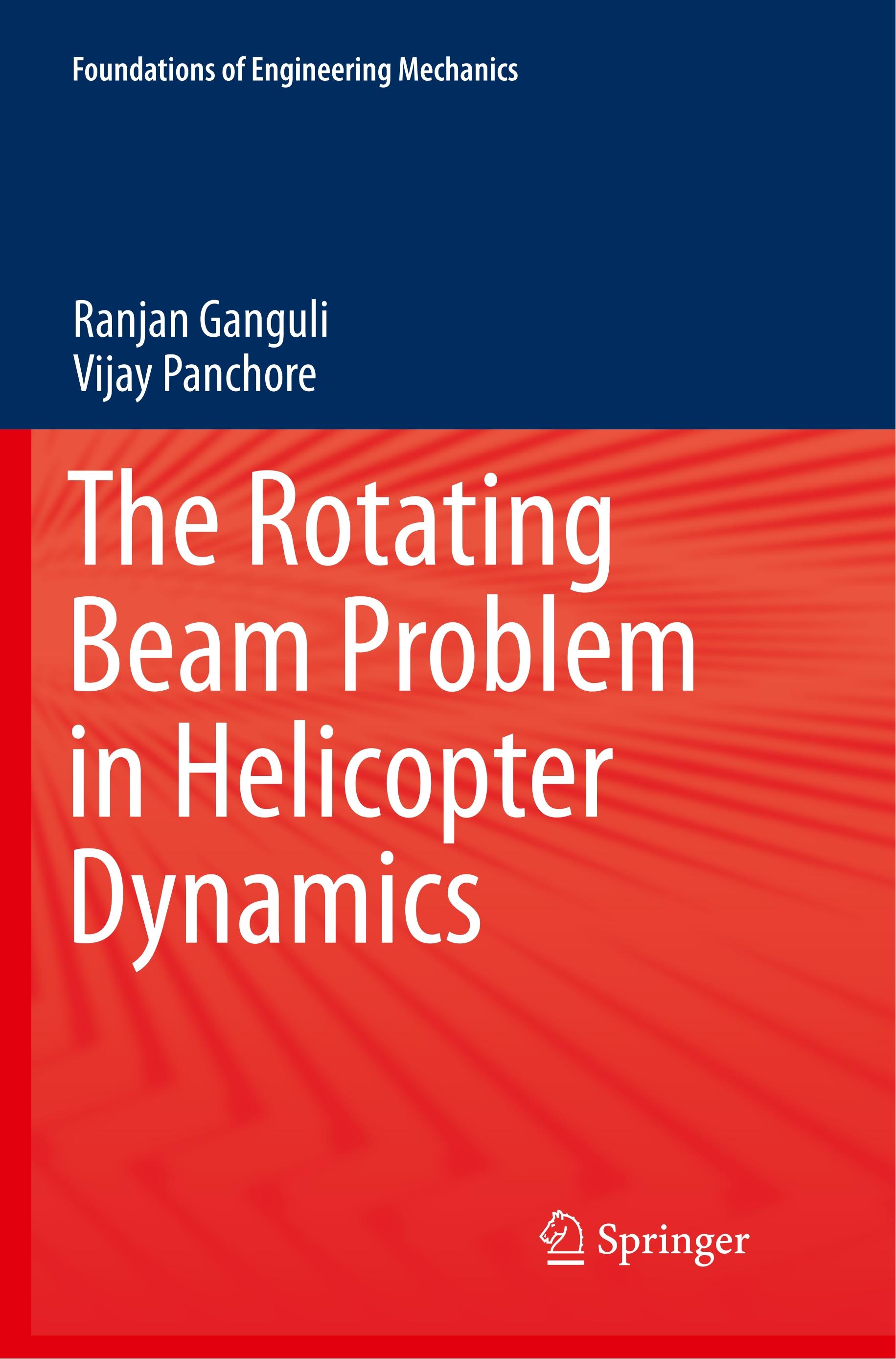 The Rotating Beam Problem in Helicopter Dynamics