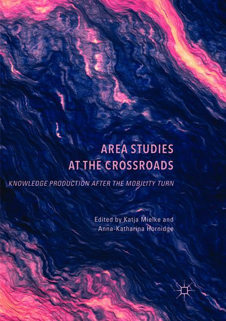 Area Studies at the Crossroads