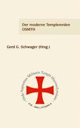 Der moderne Templerorden - OSMTH