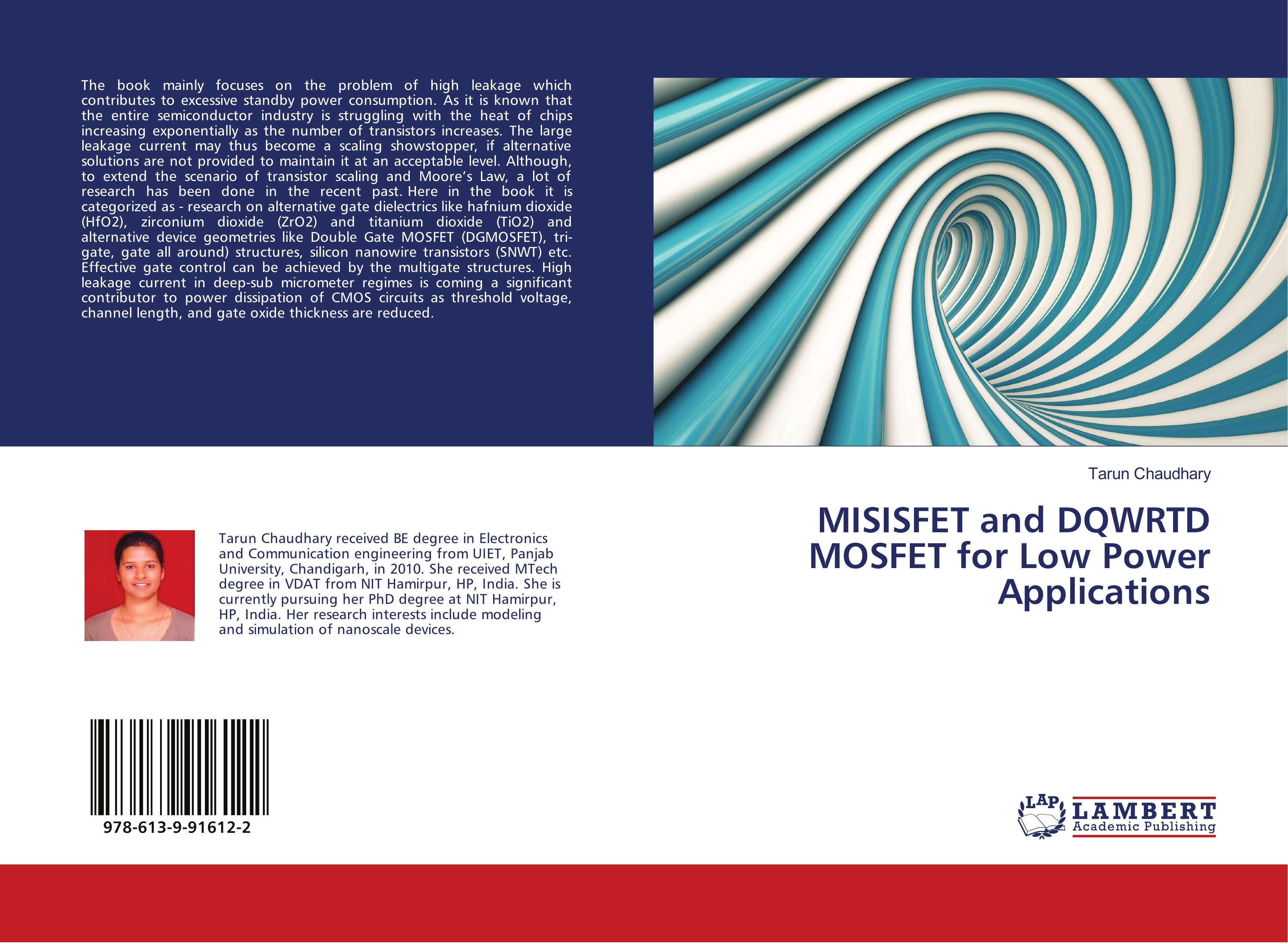 MISISFET and DQWRTD MOSFET for Low Power Applications