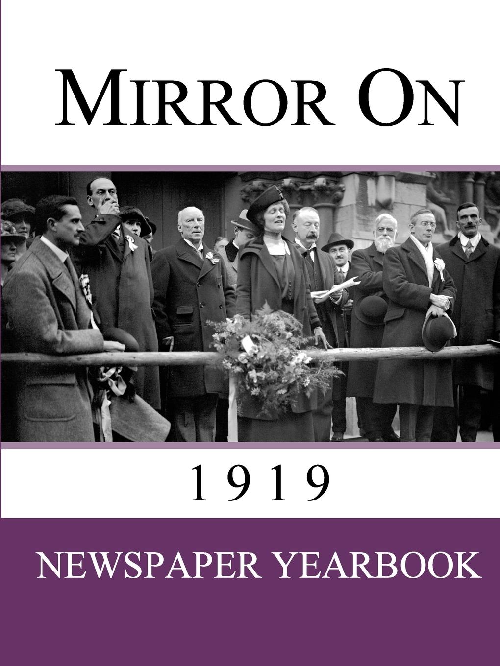 Mirror On 1919