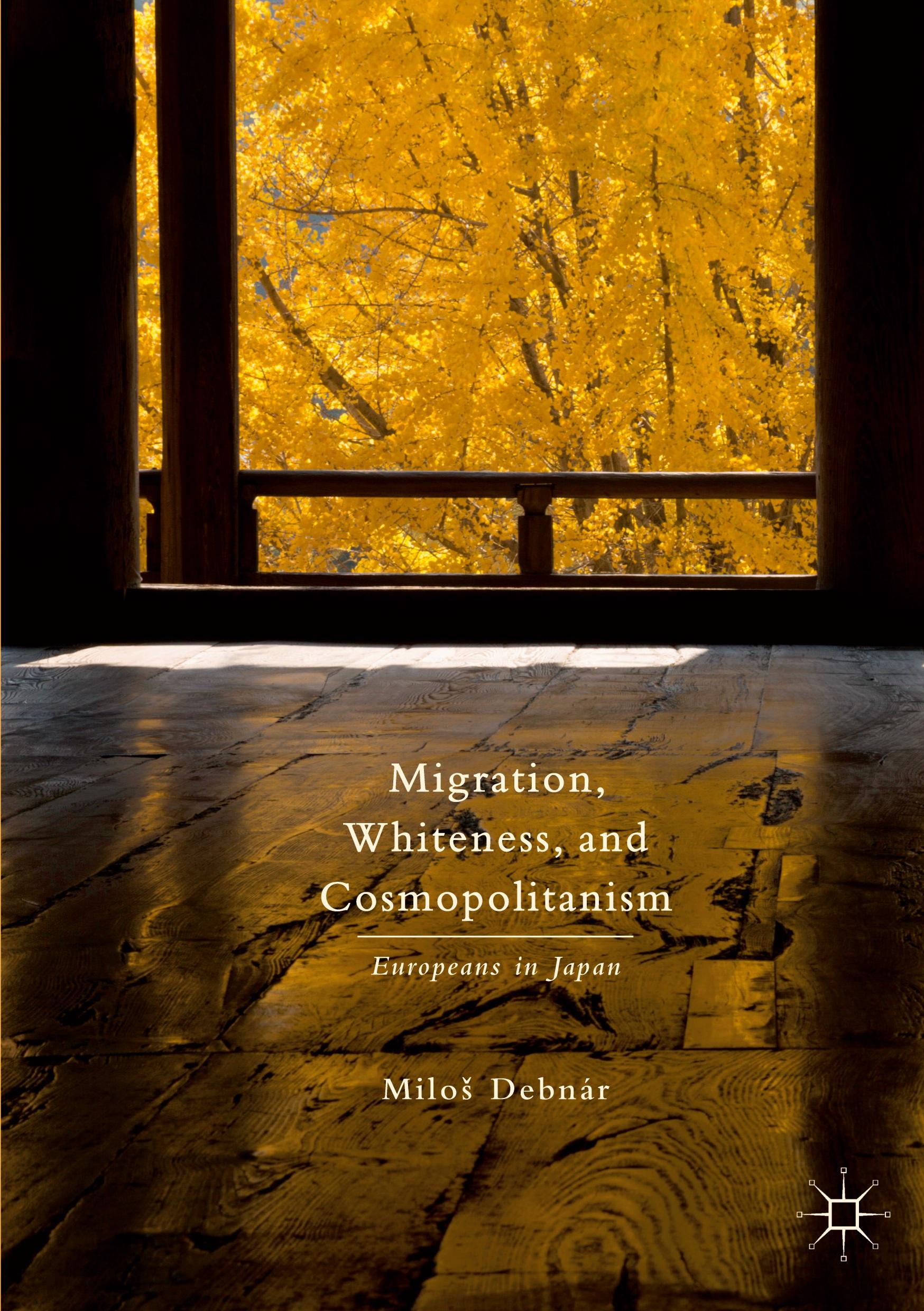 Migration, Whiteness, and Cosmopolitanism