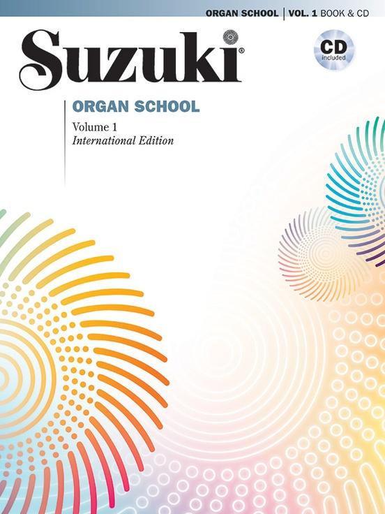 Suzuki Organ School, Vol 1