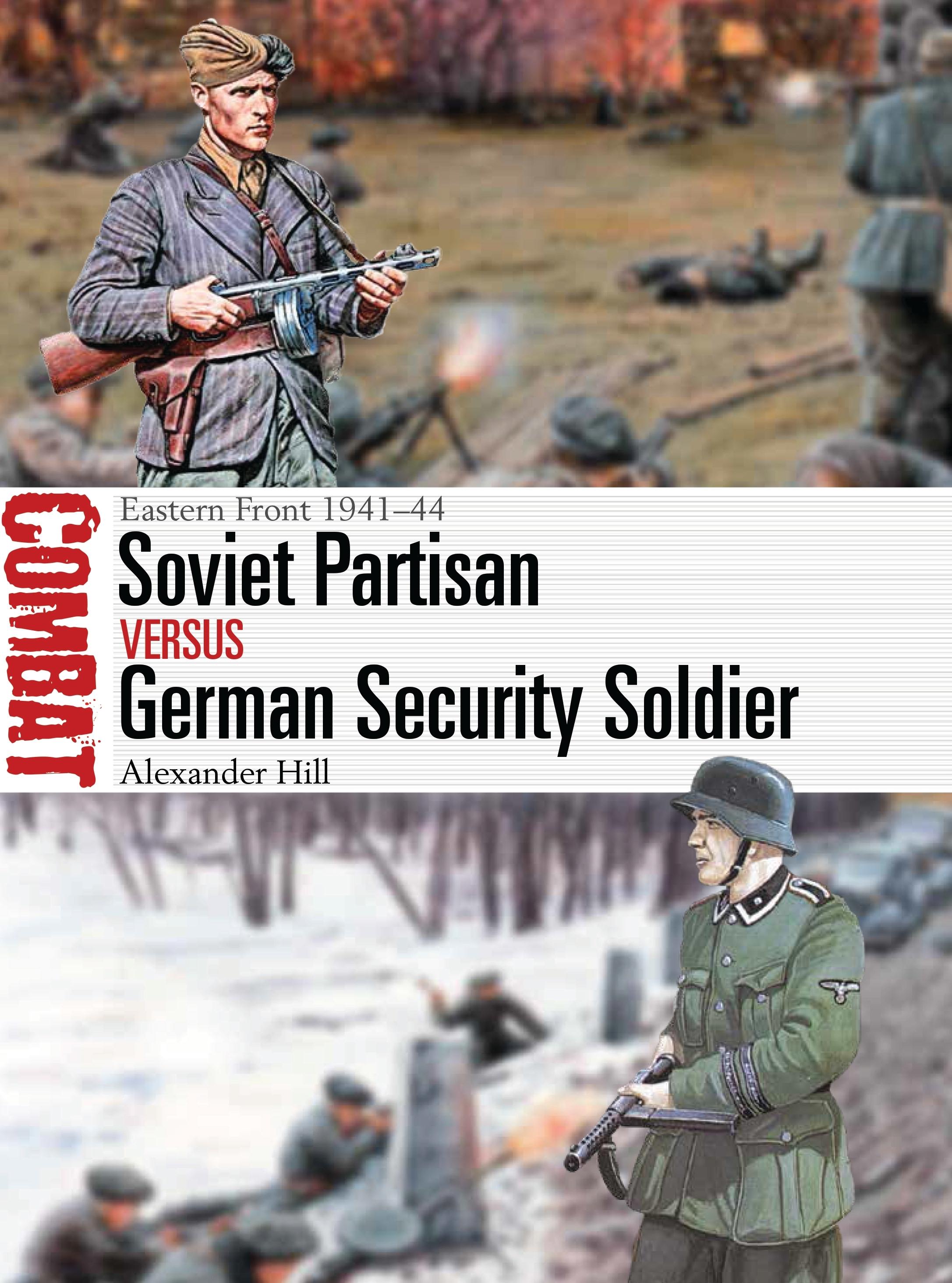 Soviet Partisan vs German Security Soldier