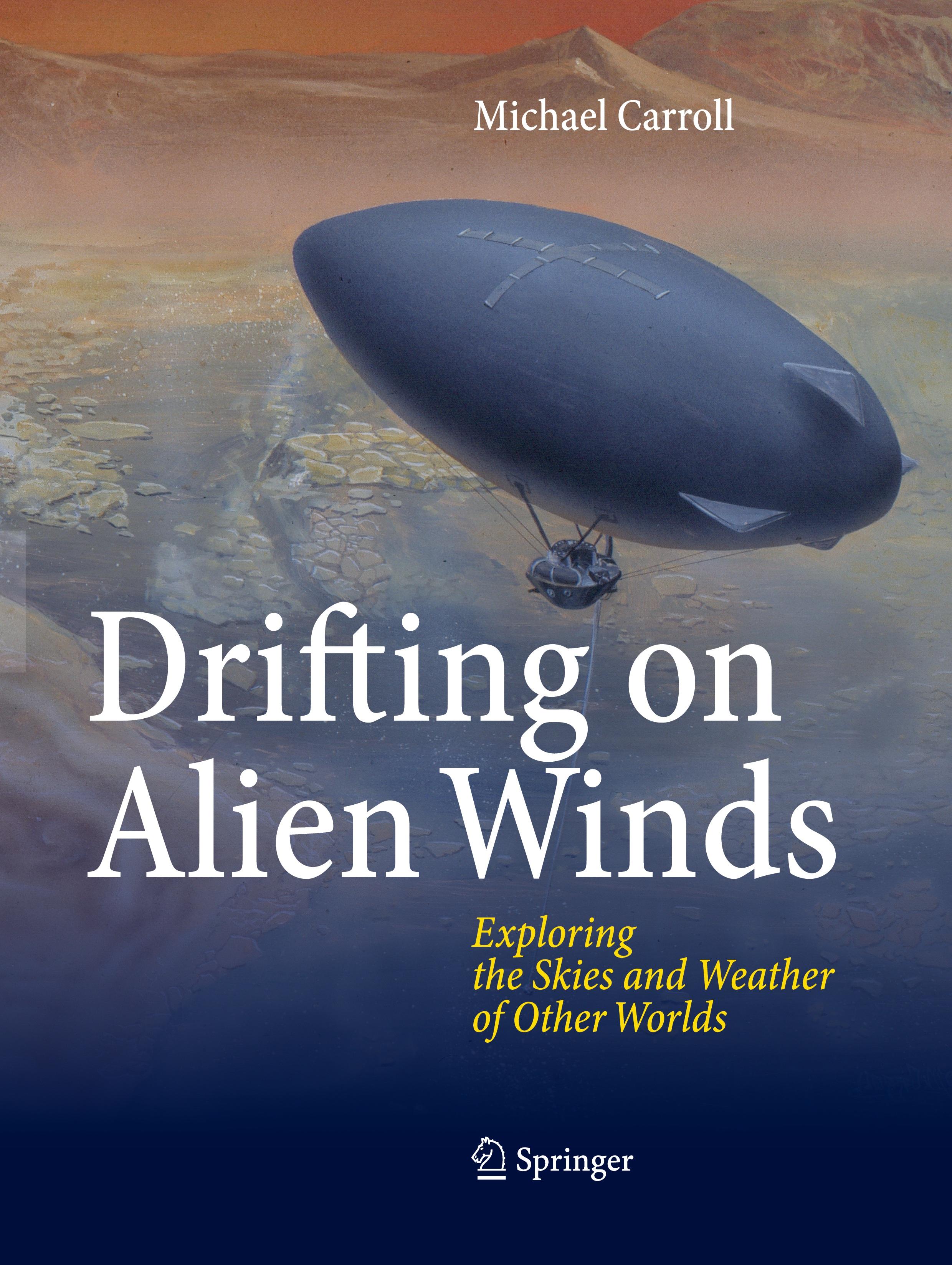 Drifting on Alien Winds