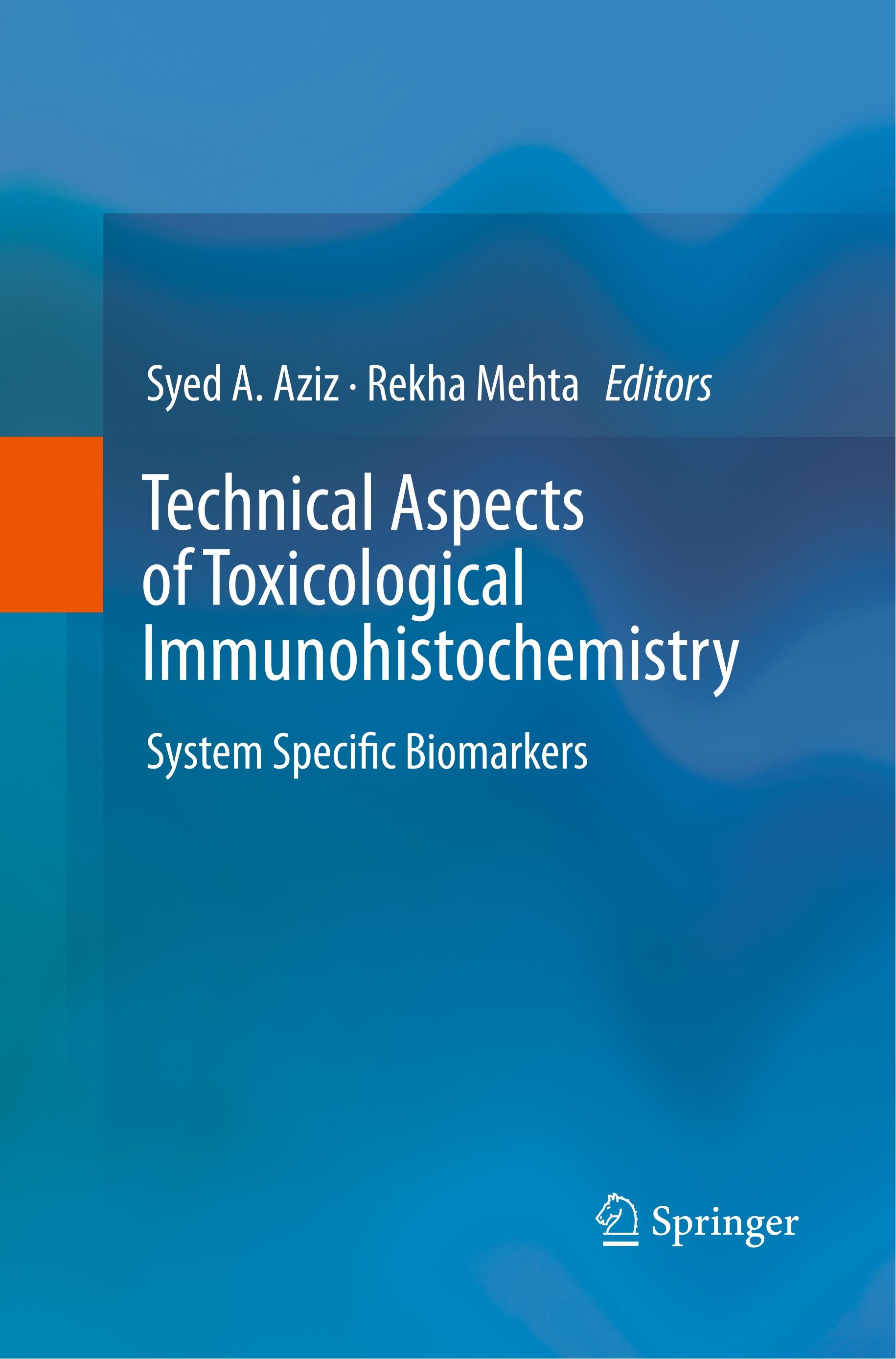 Technical Aspects of Toxicological Immunohistochemistry