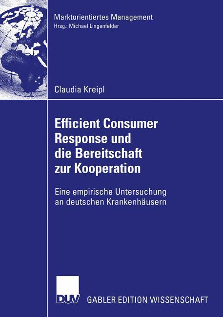 Efficient Consumer Response und die Bereitschaft zur Kooperation