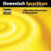 Audio-Sprachführer: Überlebenskenntnisse in Slowenisch. CD