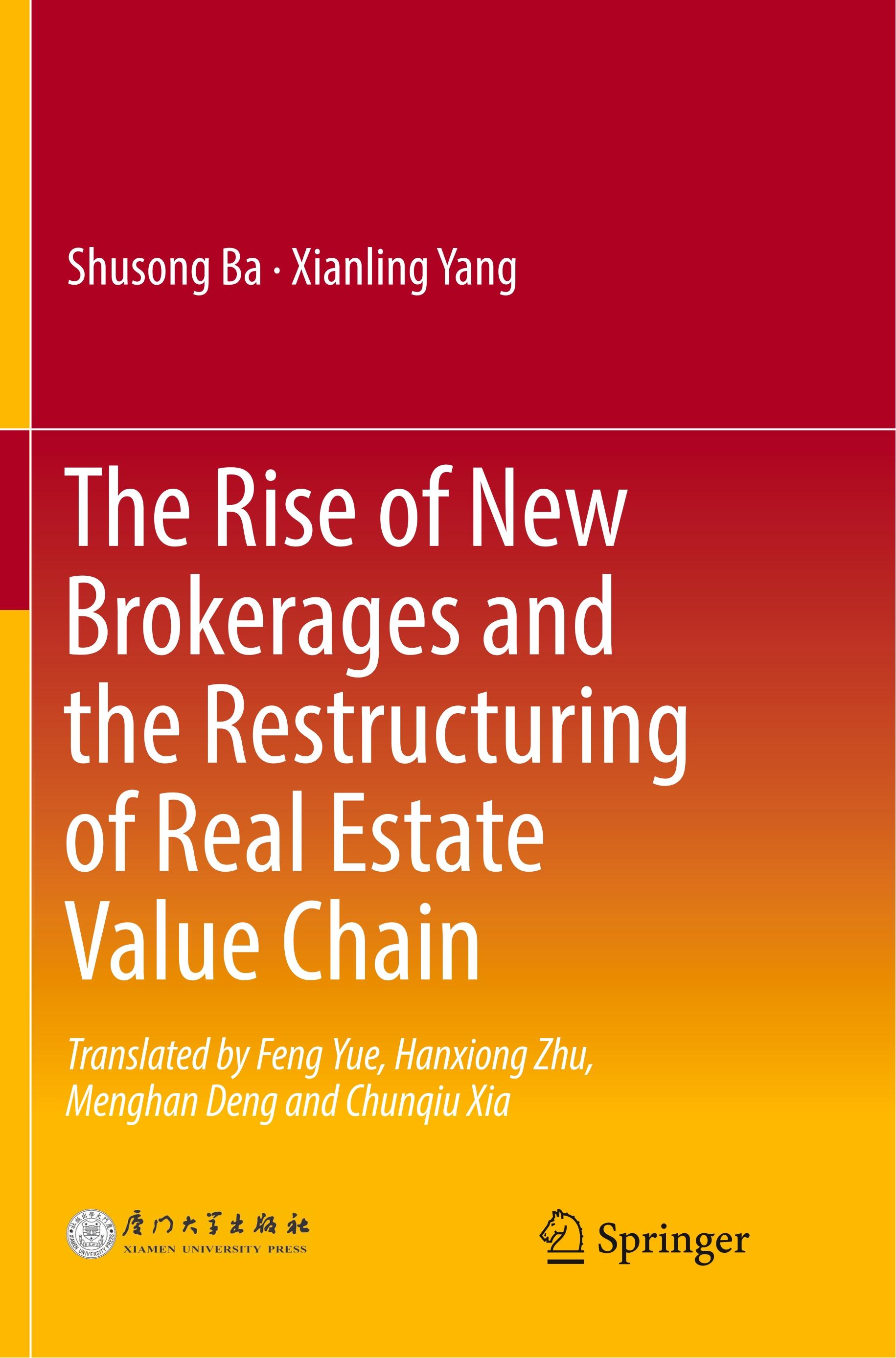 The Rise of New Brokerages and the Restructuring of Real Estate Value Chain