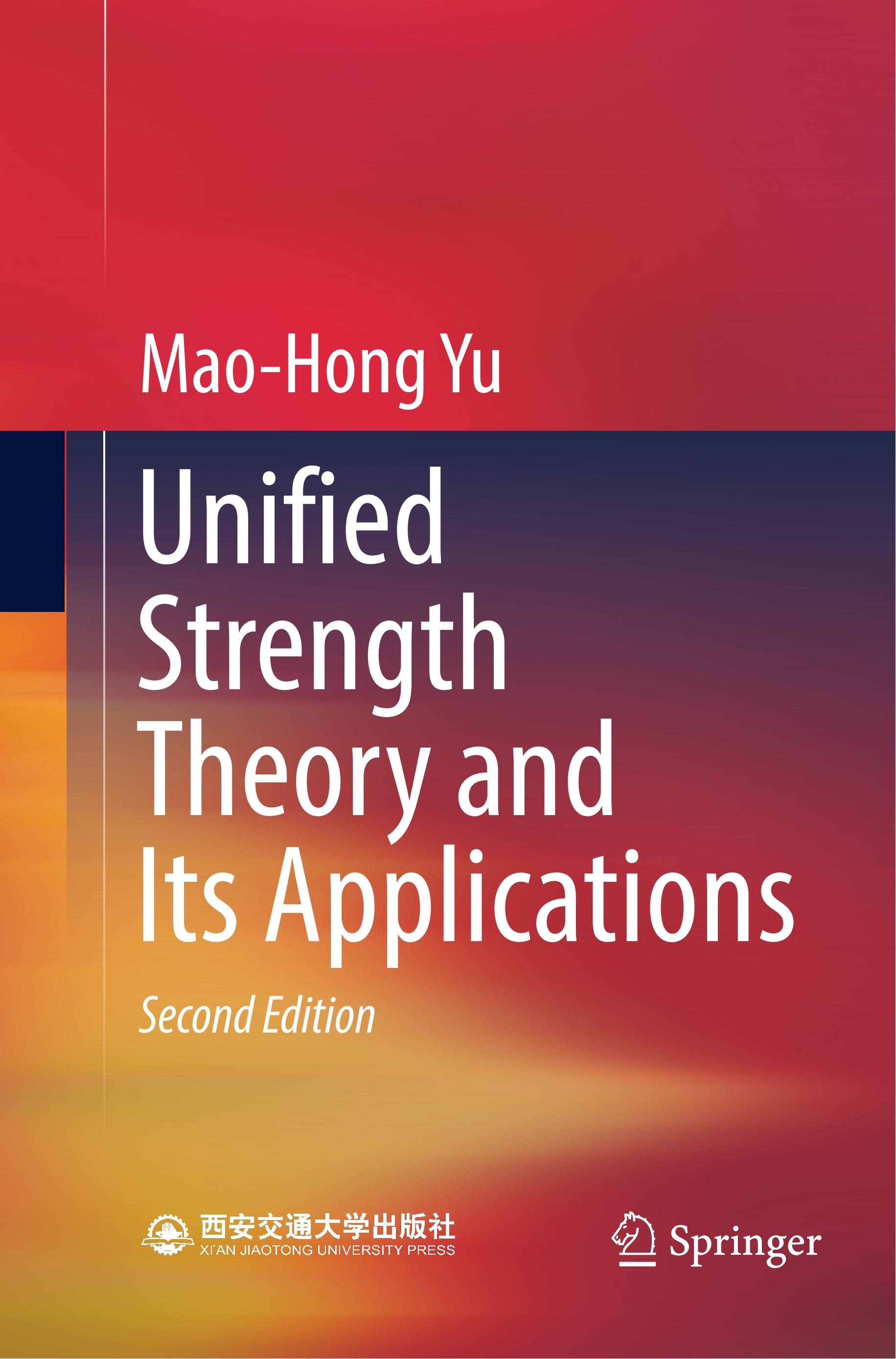 Unified Strength Theory and Its Applications