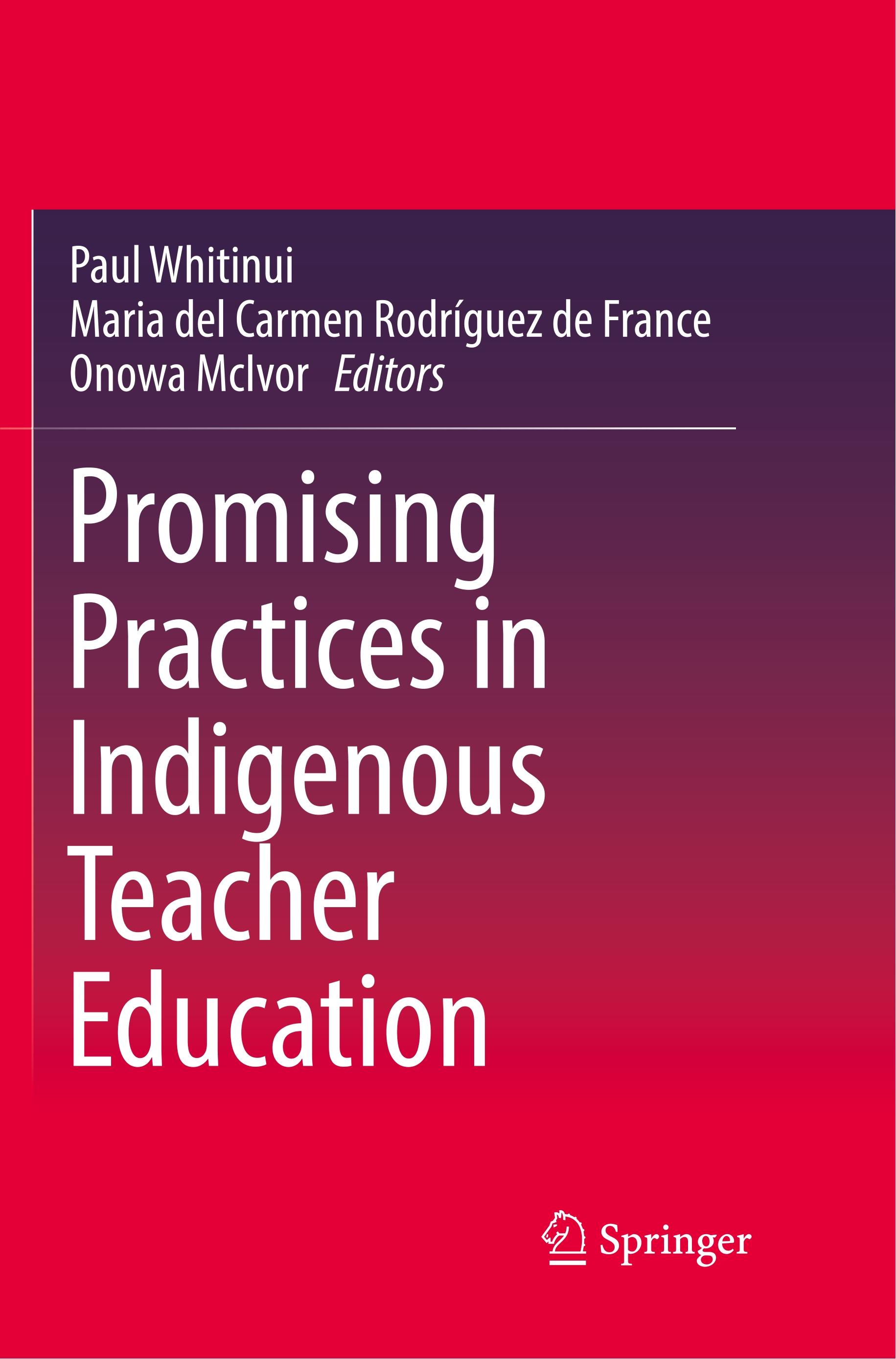 Promising Practices in Indigenous Teacher Education