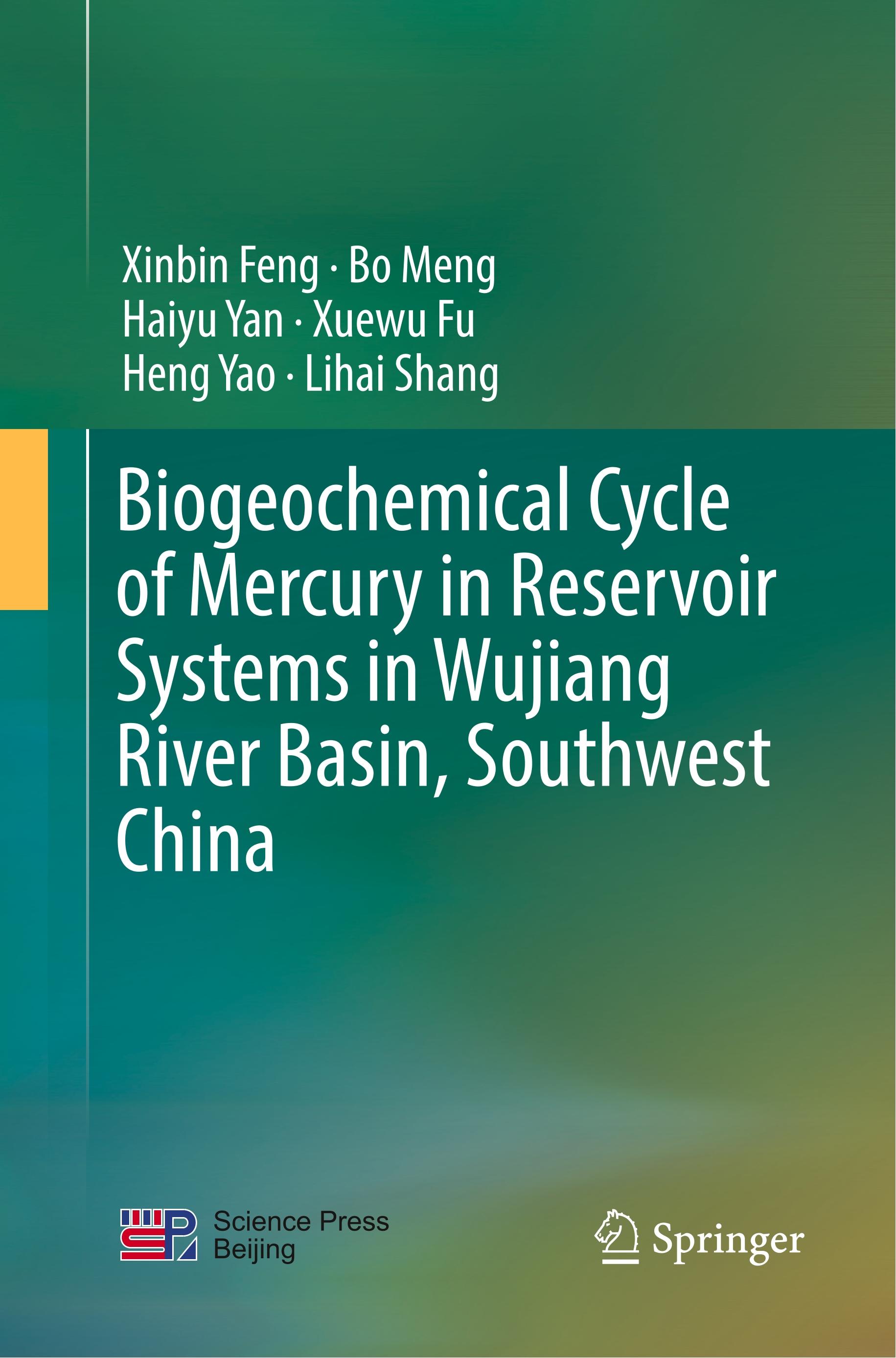 Biogeochemical Cycle of Mercury in Reservoir Systems in Wujiang River Basin, Southwest China