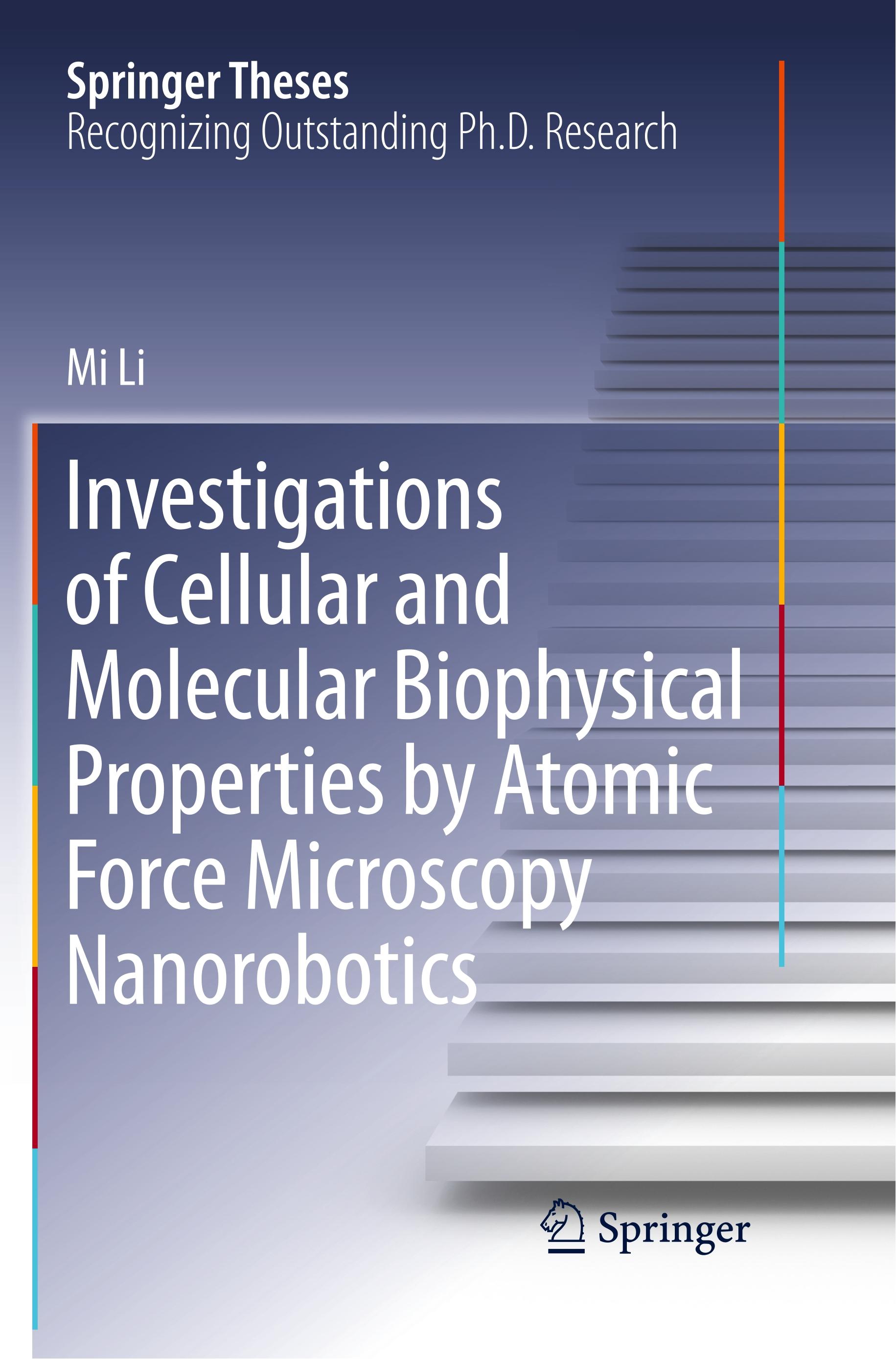 Investigations of Cellular and Molecular Biophysical Properties by Atomic Force Microscopy Nanorobotics