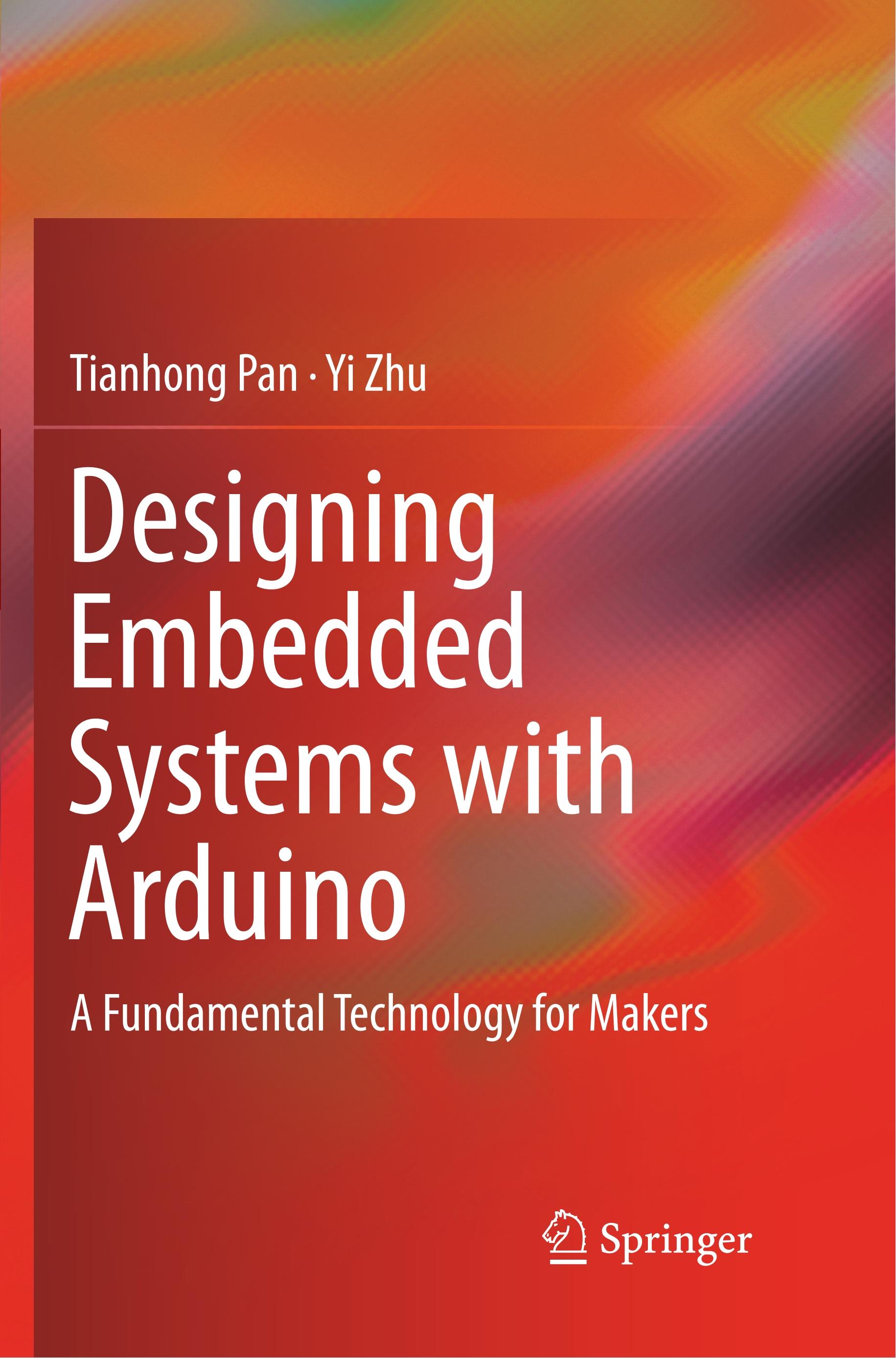 Designing Embedded Systems with Arduino