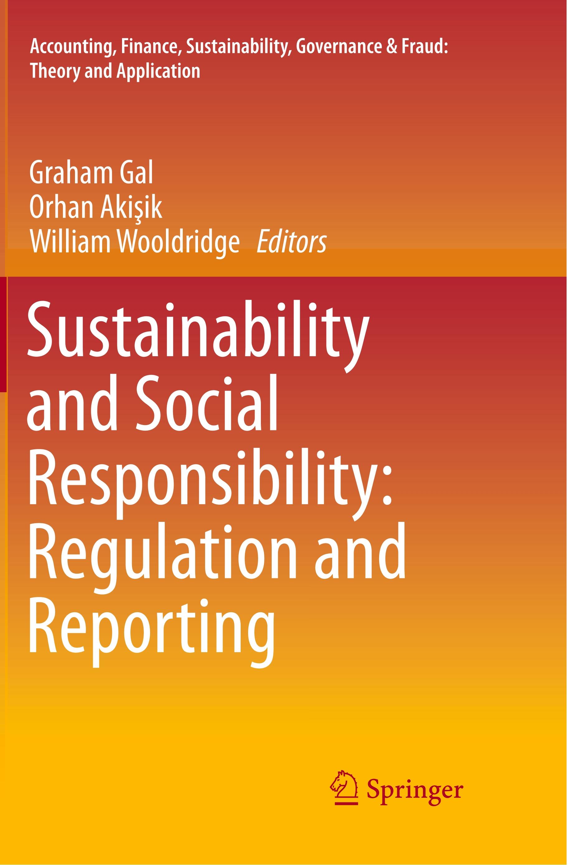 Sustainability and Social Responsibility: Regulation and Reporting