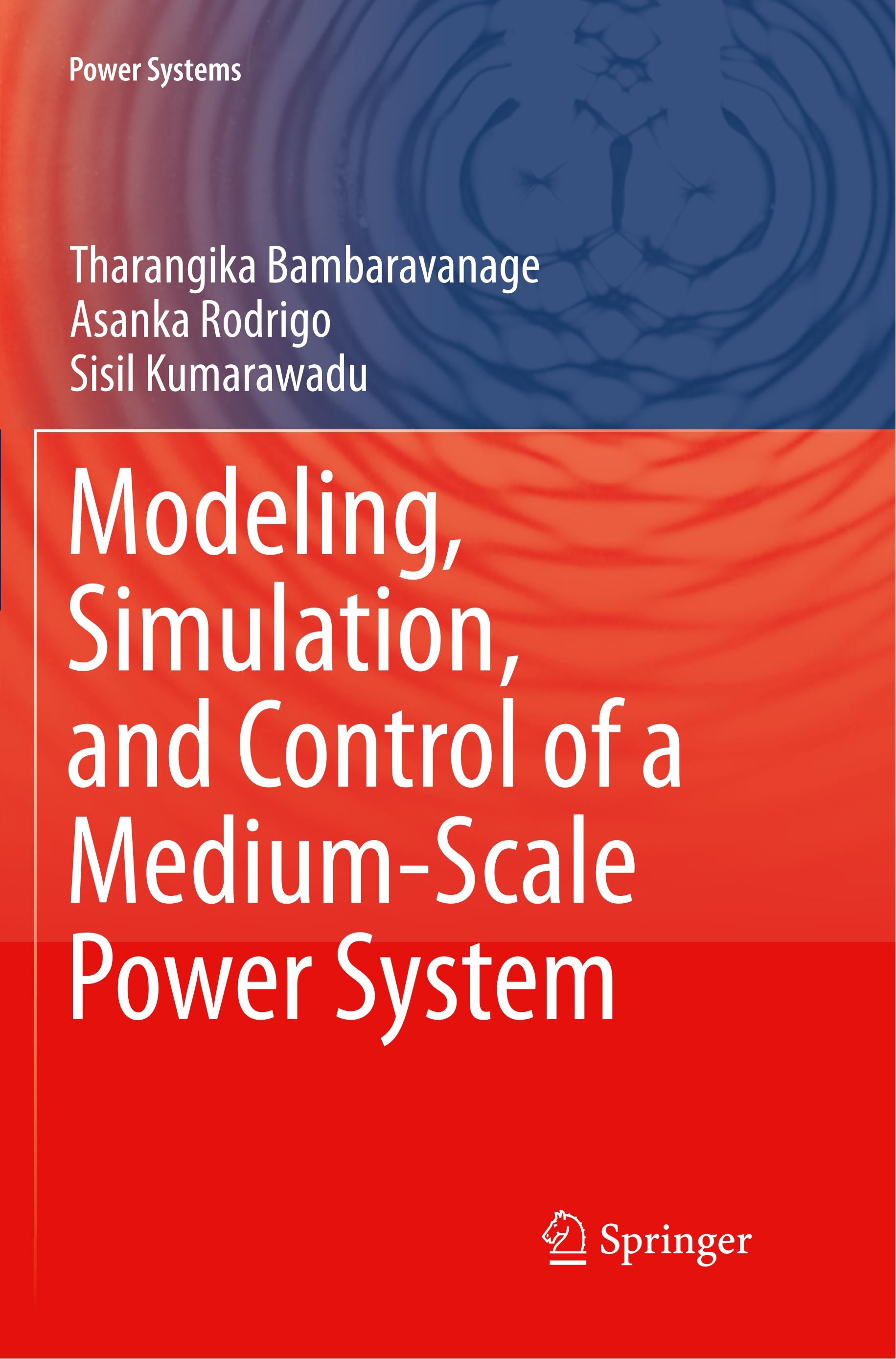 Modeling, Simulation, and Control of a Medium-Scale Power System