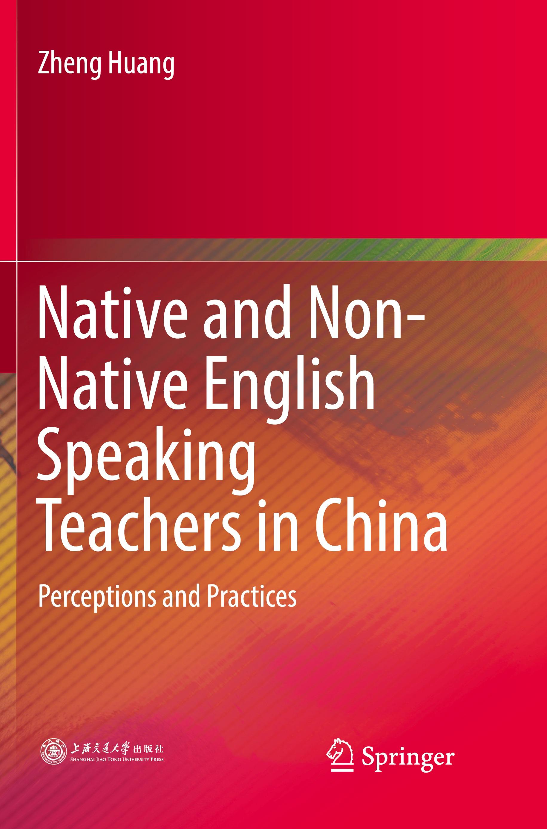 Native and Non-Native English Speaking Teachers in China