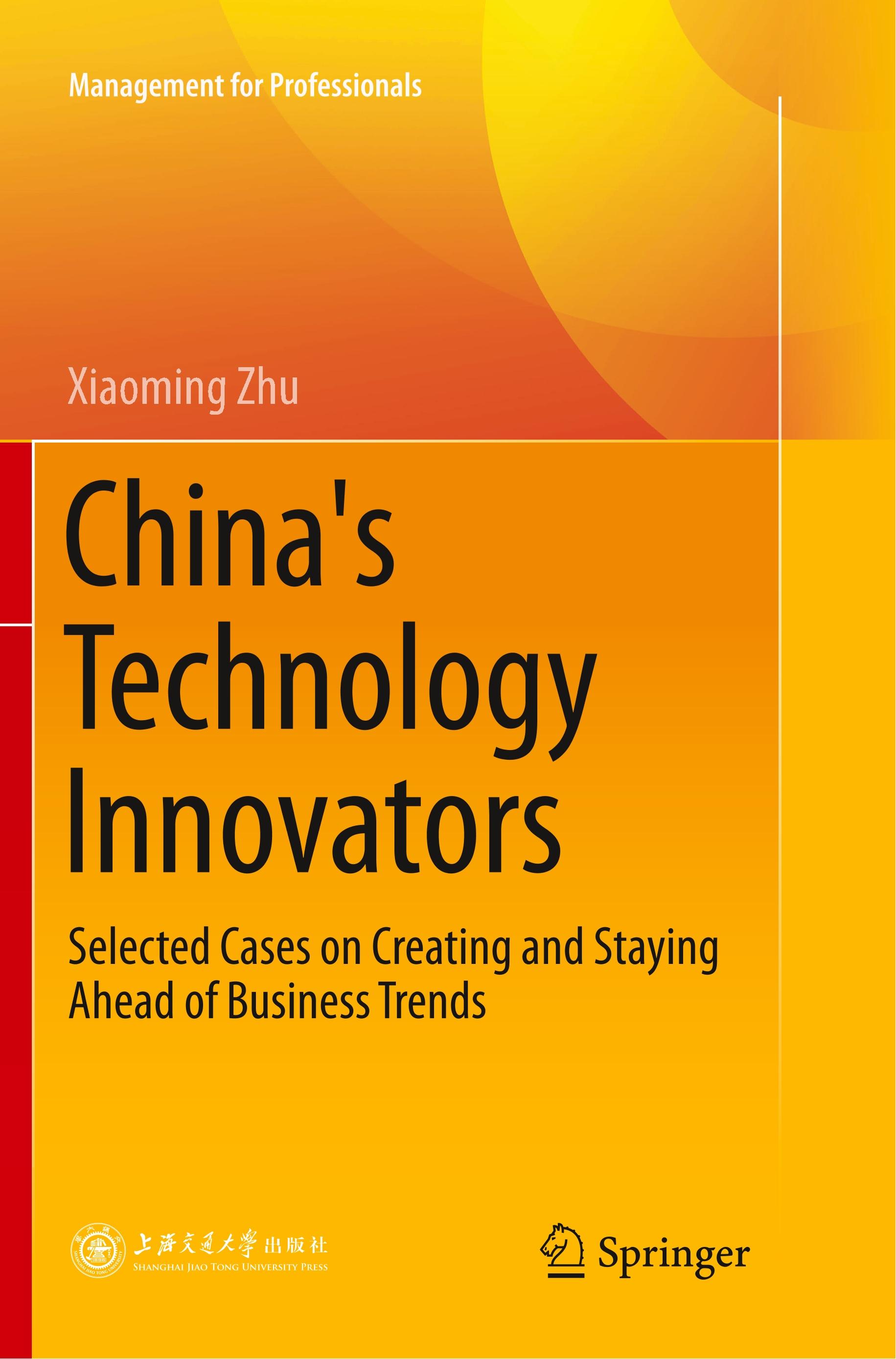 China's Technology Innovators