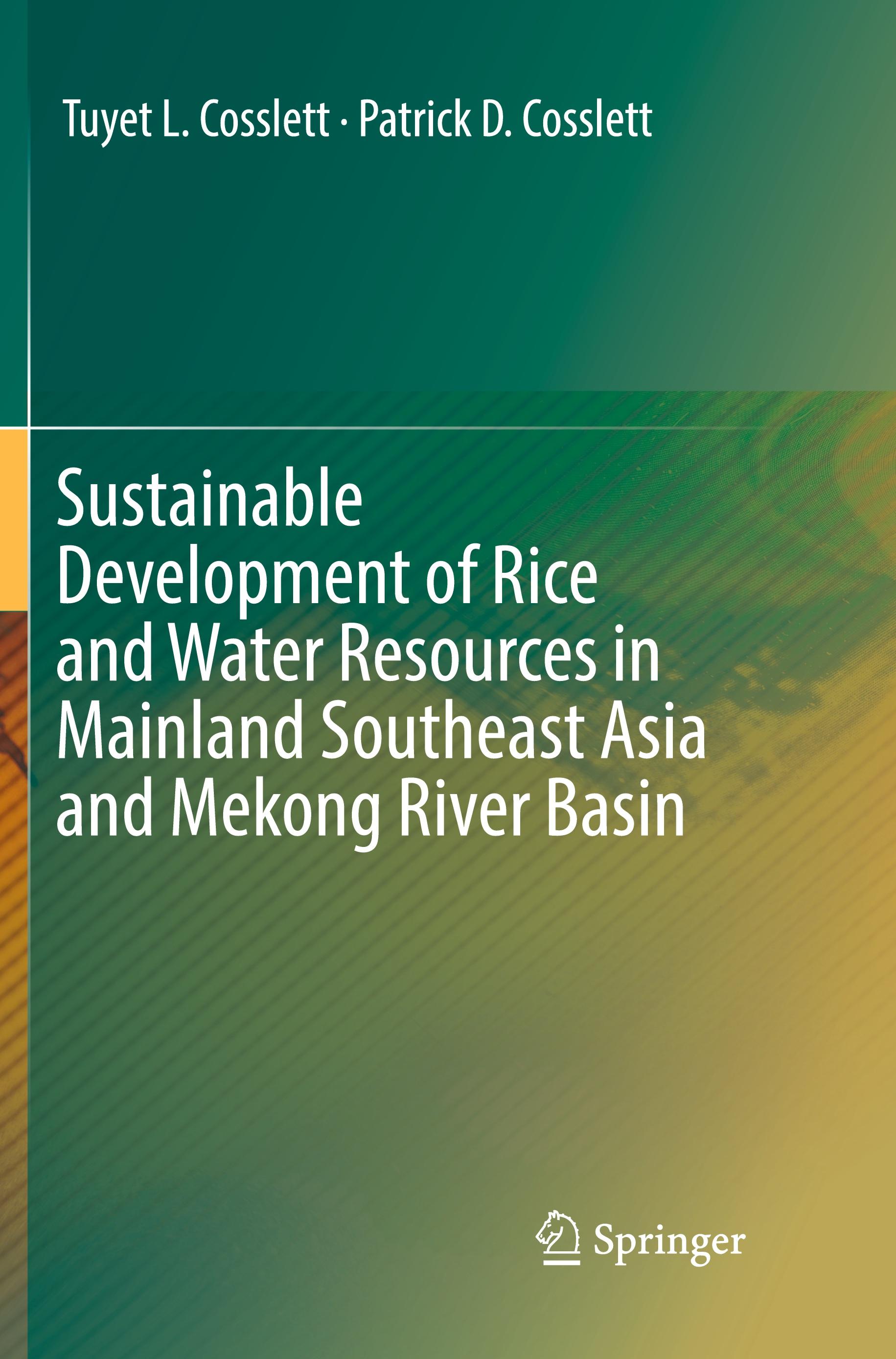 Sustainable Development of Rice and Water Resources in Mainland Southeast Asia and Mekong River Basin