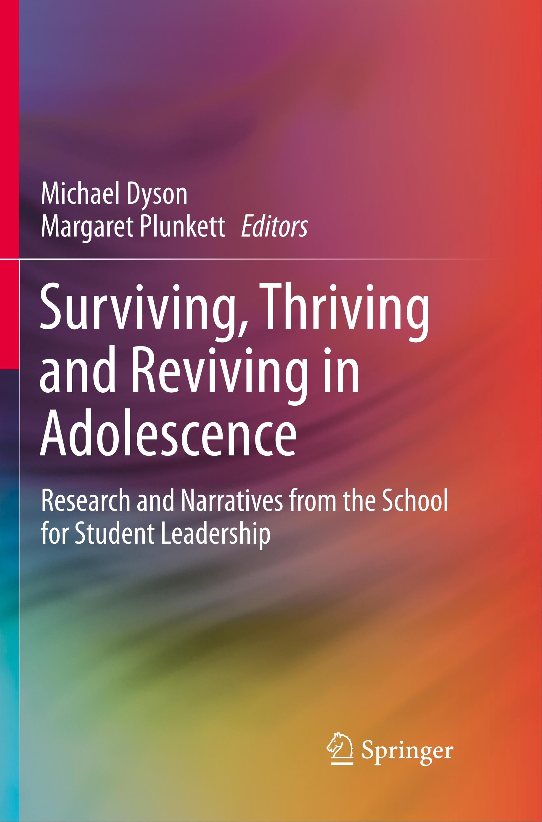 Surviving, Thriving and Reviving in Adolescence