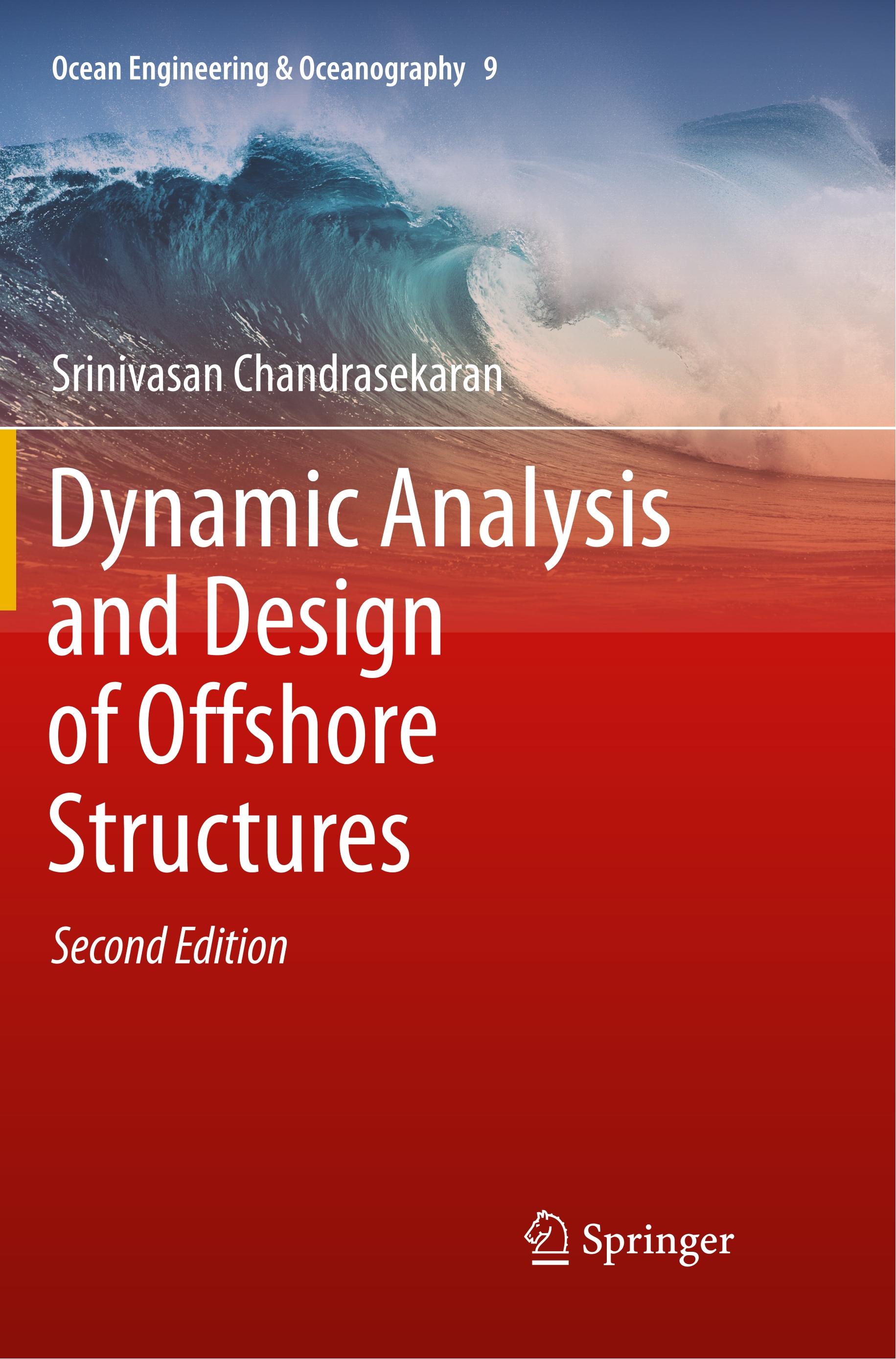 Dynamic Analysis and Design of Offshore Structures