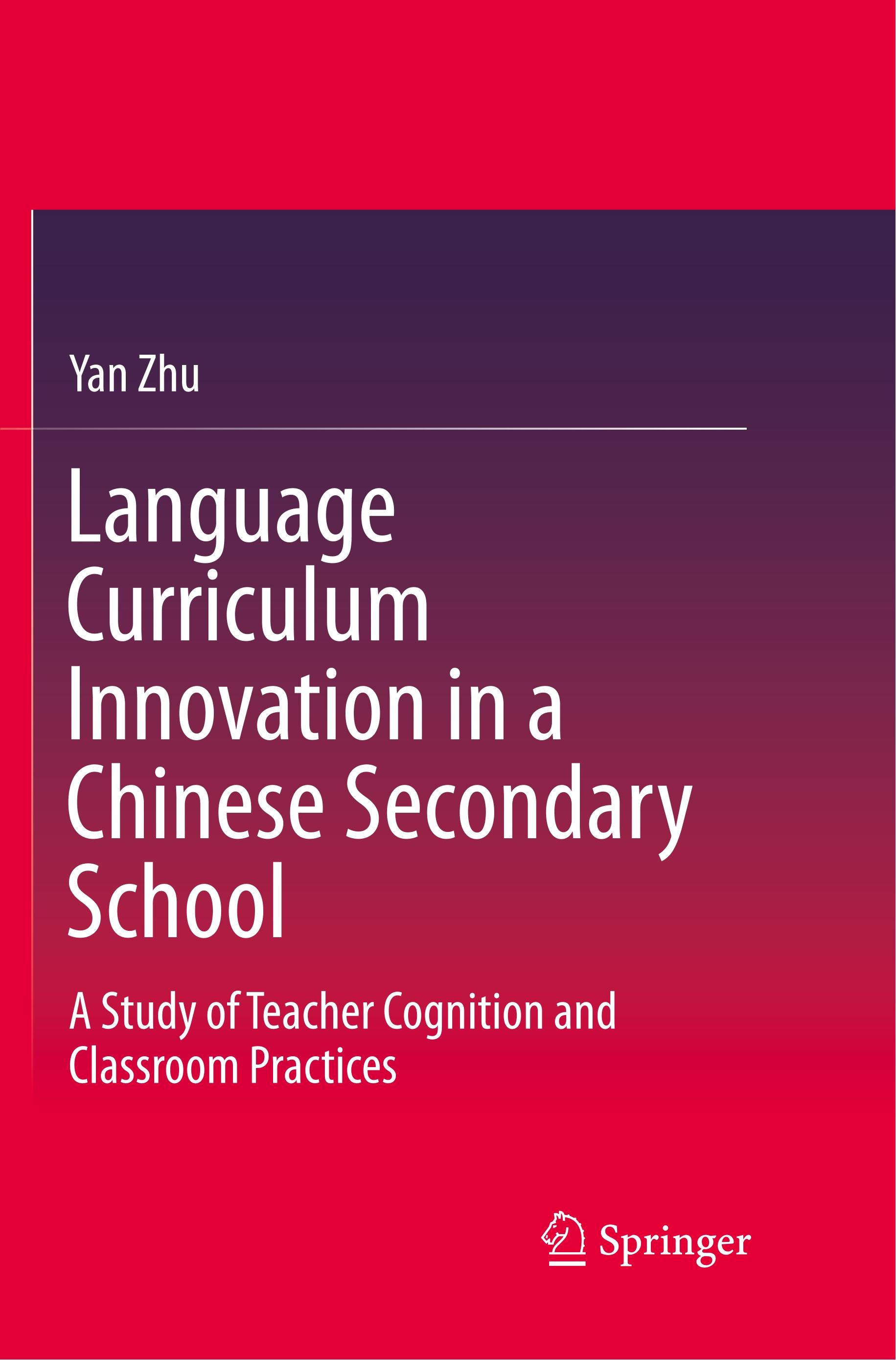 Language Curriculum Innovation in a Chinese Secondary School