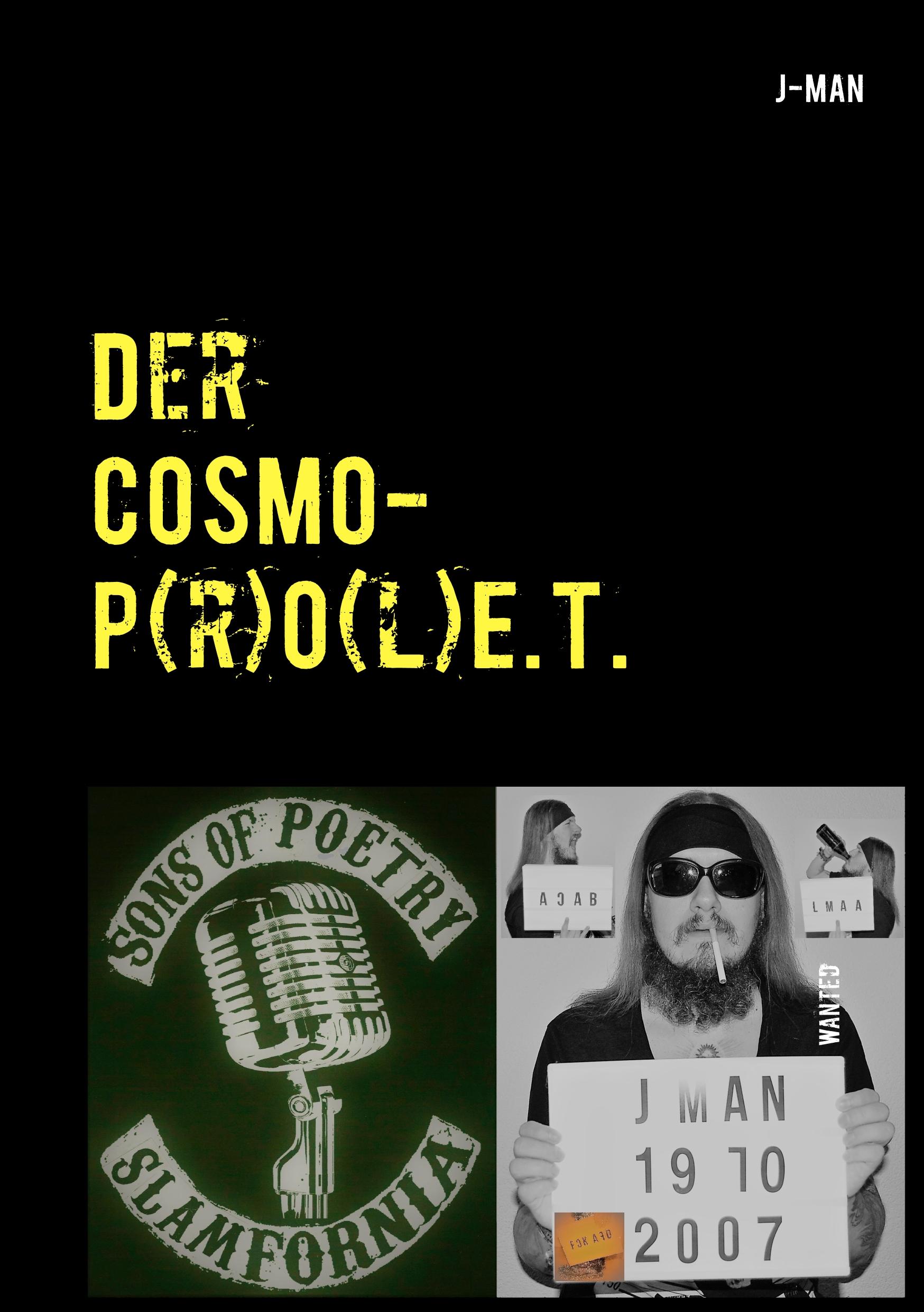 Der COSMOP(r)O(l)E.T. (Cosmo-Prolet)