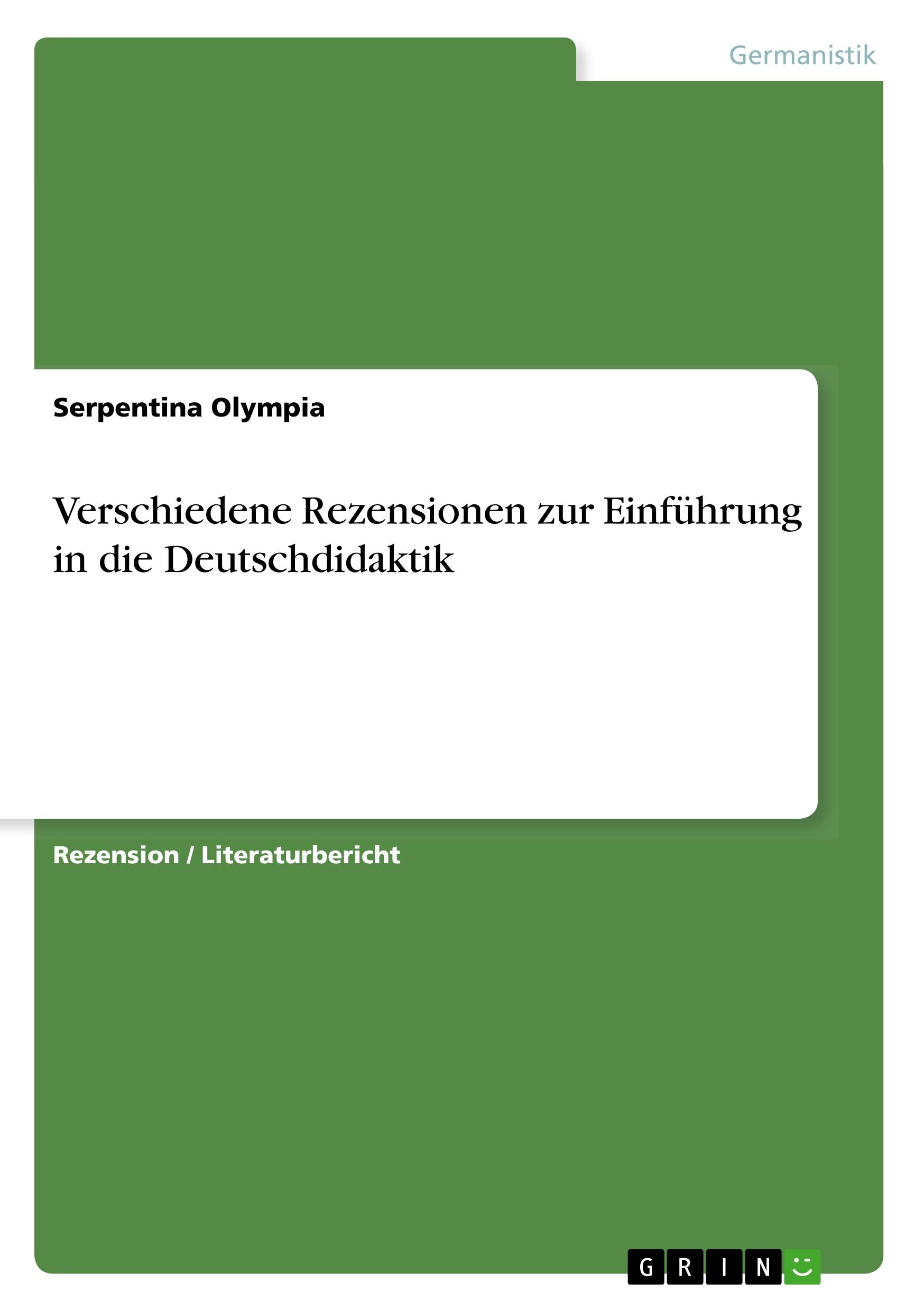 Verschiedene Rezensionen zur Einführung in die Deutschdidaktik