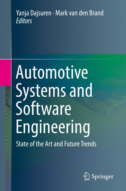 Automotive Systems and Software Engineering