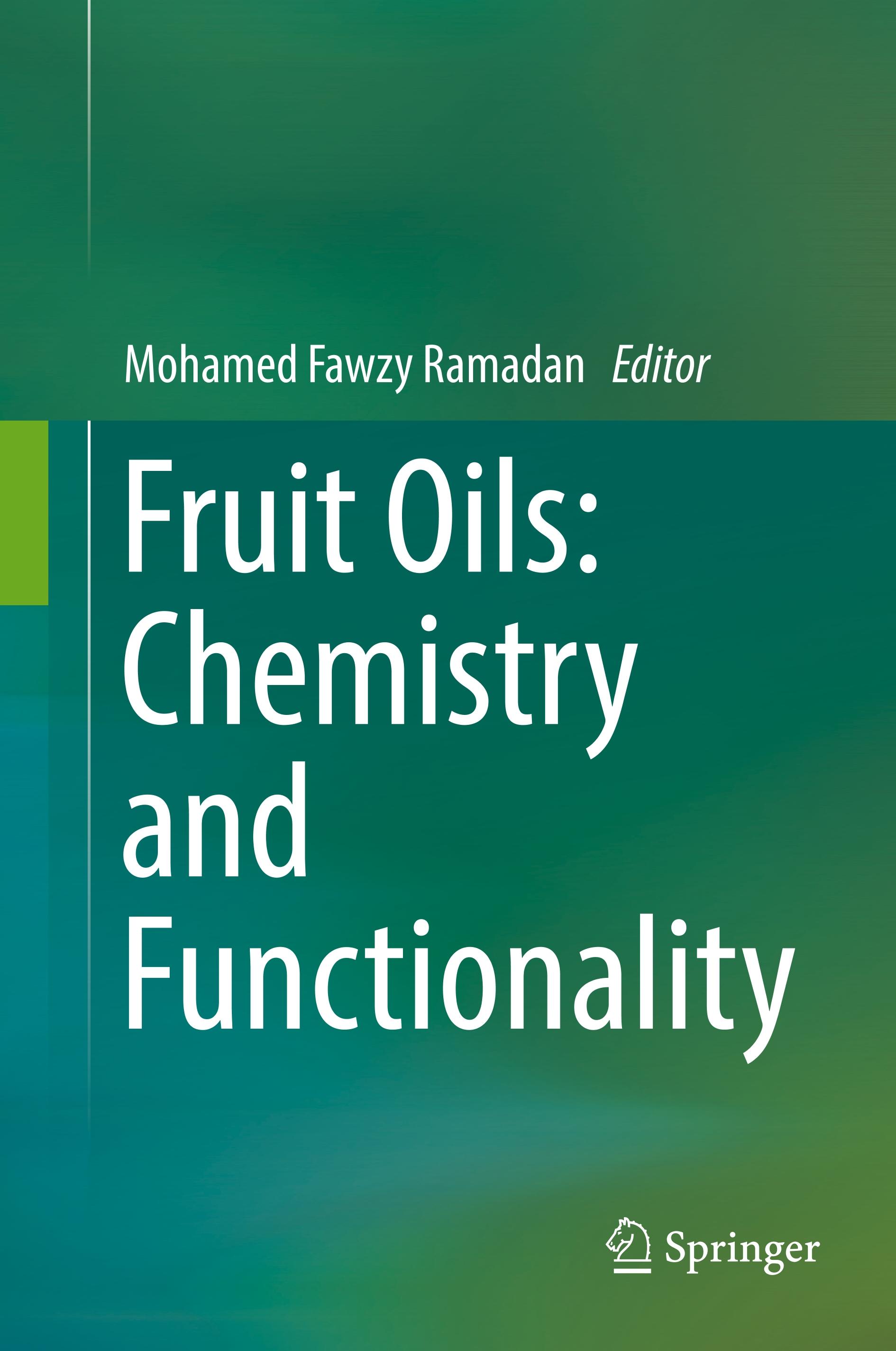 Fruit Oils: Chemistry and Functionality