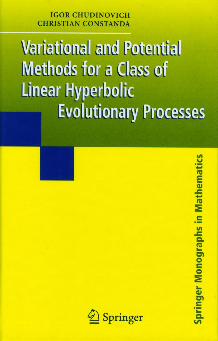 Variational and Potential Methods for a Class of Linear Hyperbolic Evolutionary Processes