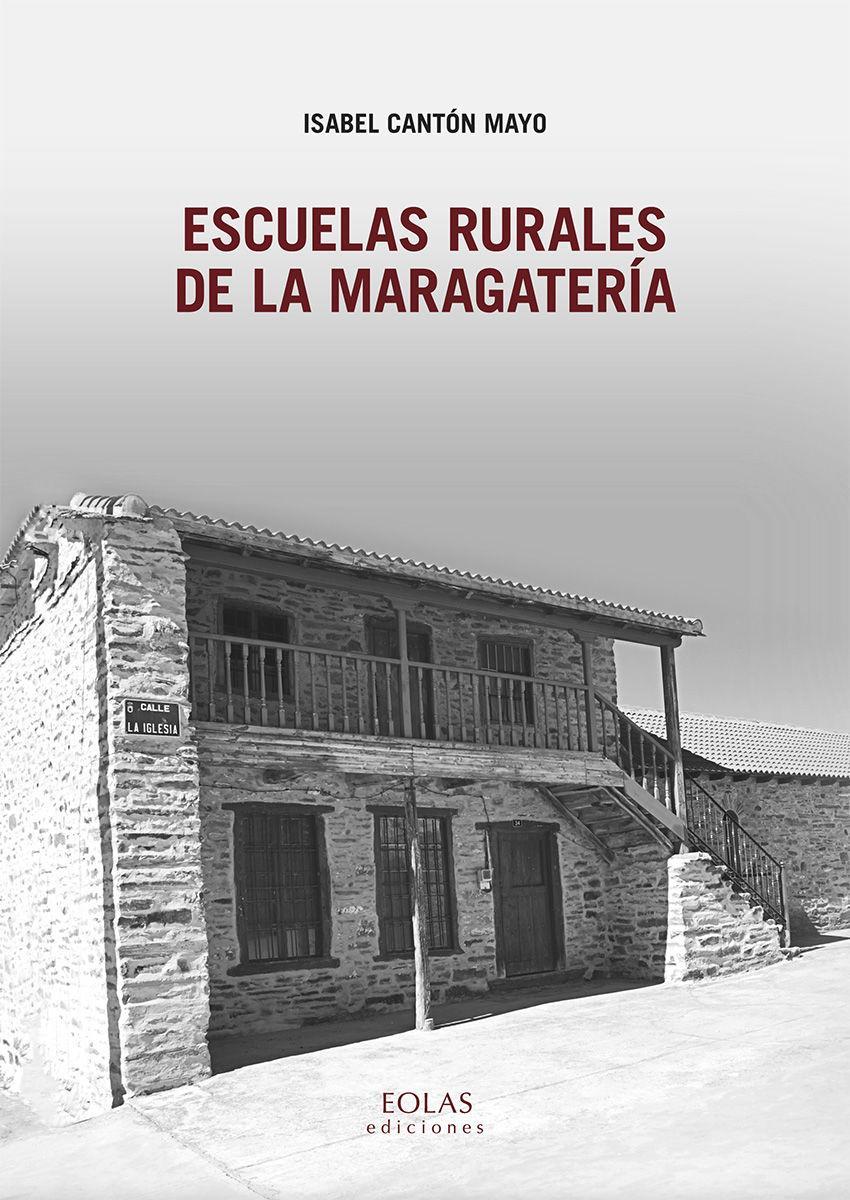 Escuelas rurales de la Maragatería