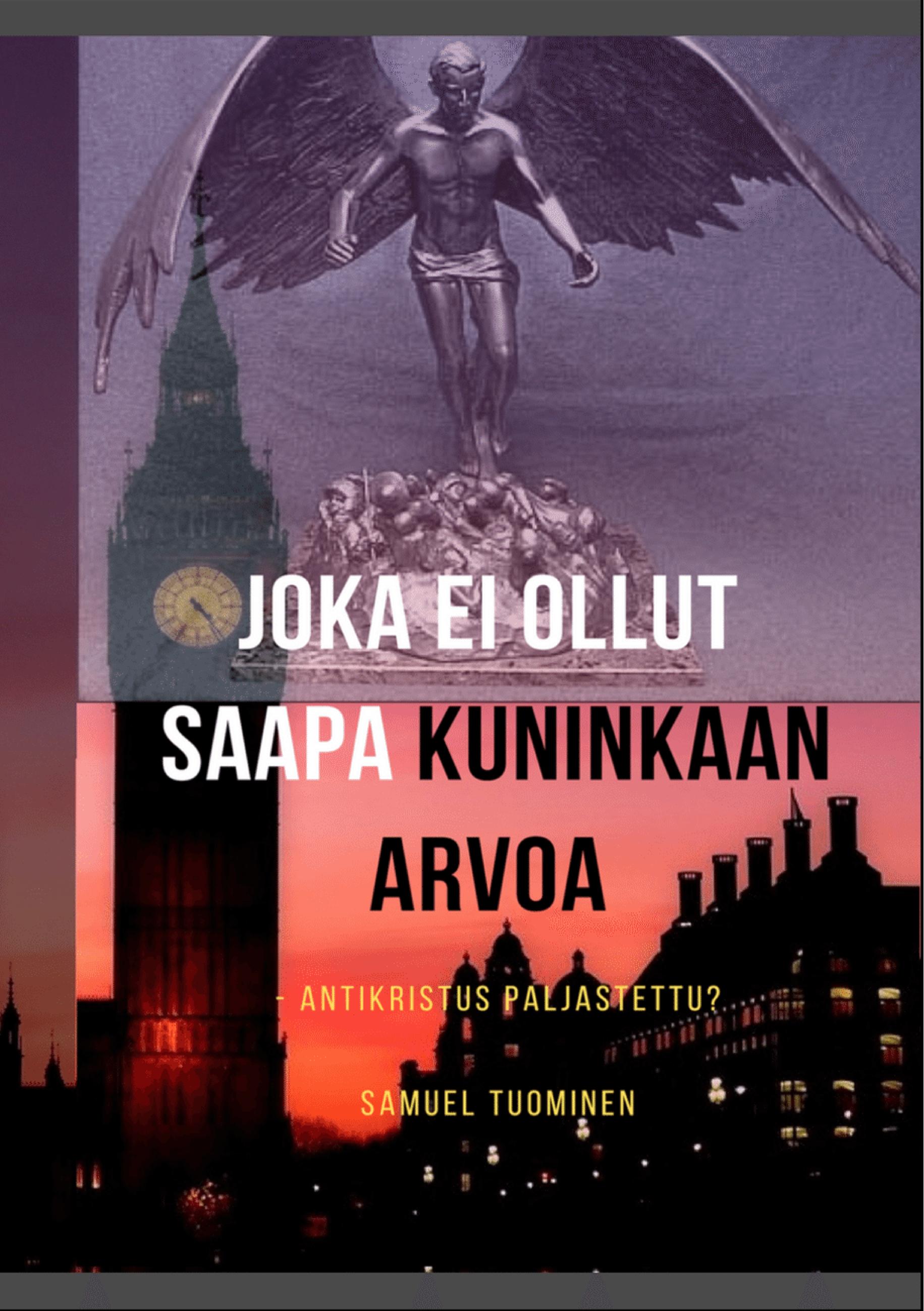 Joka ei ollut saapa kuninkaan arvoa