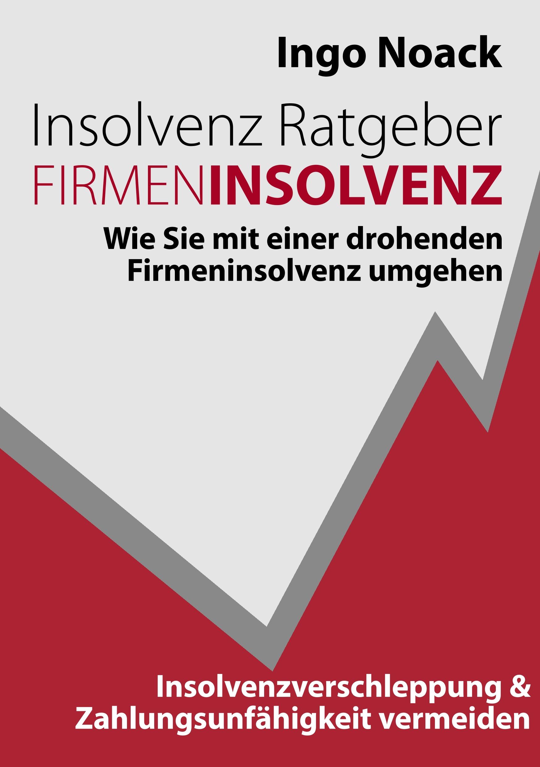 Insolvenz Ratgeber Firmeninsolvenz