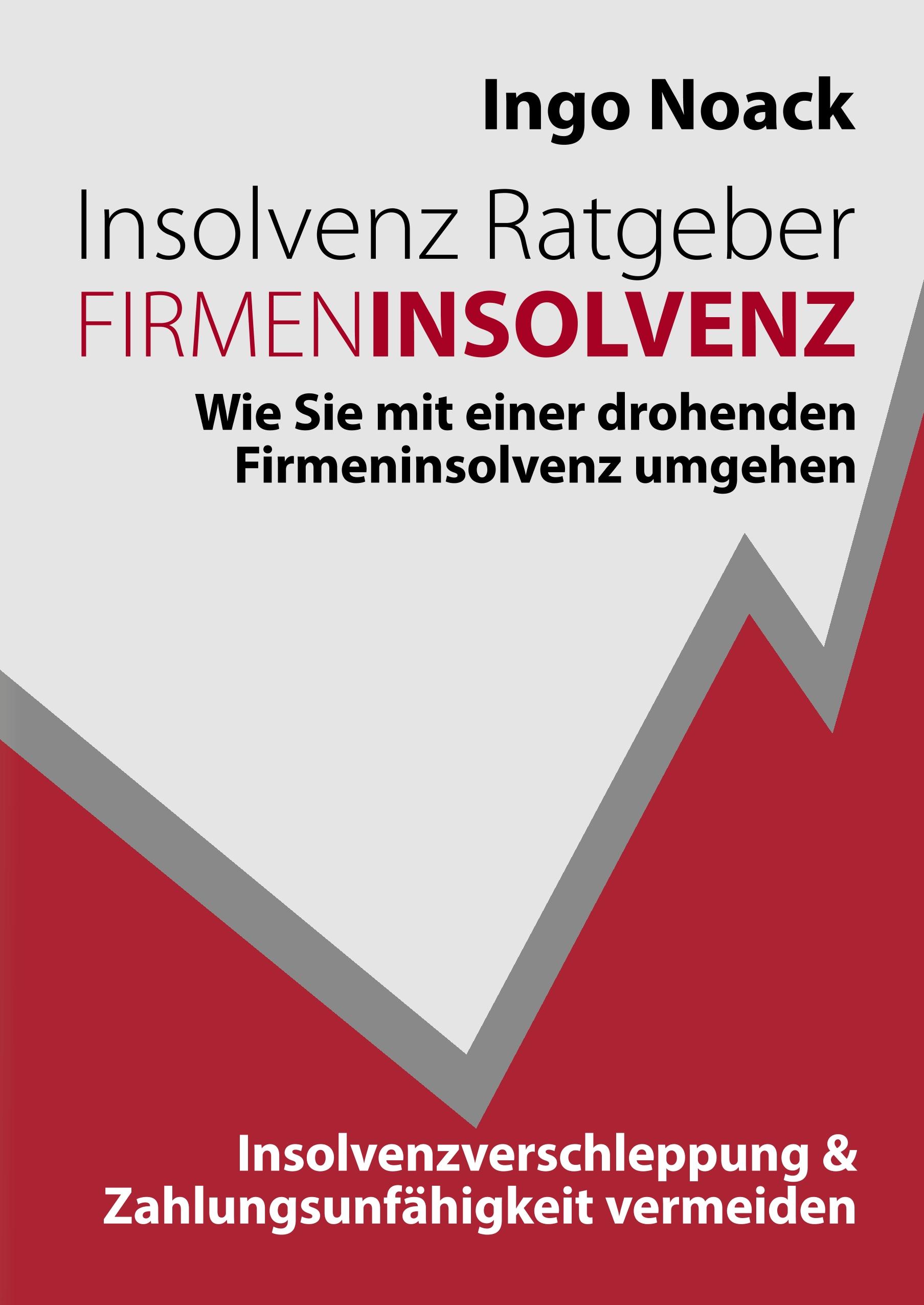 Insolvenz Ratgeber Firmeninsolvenz