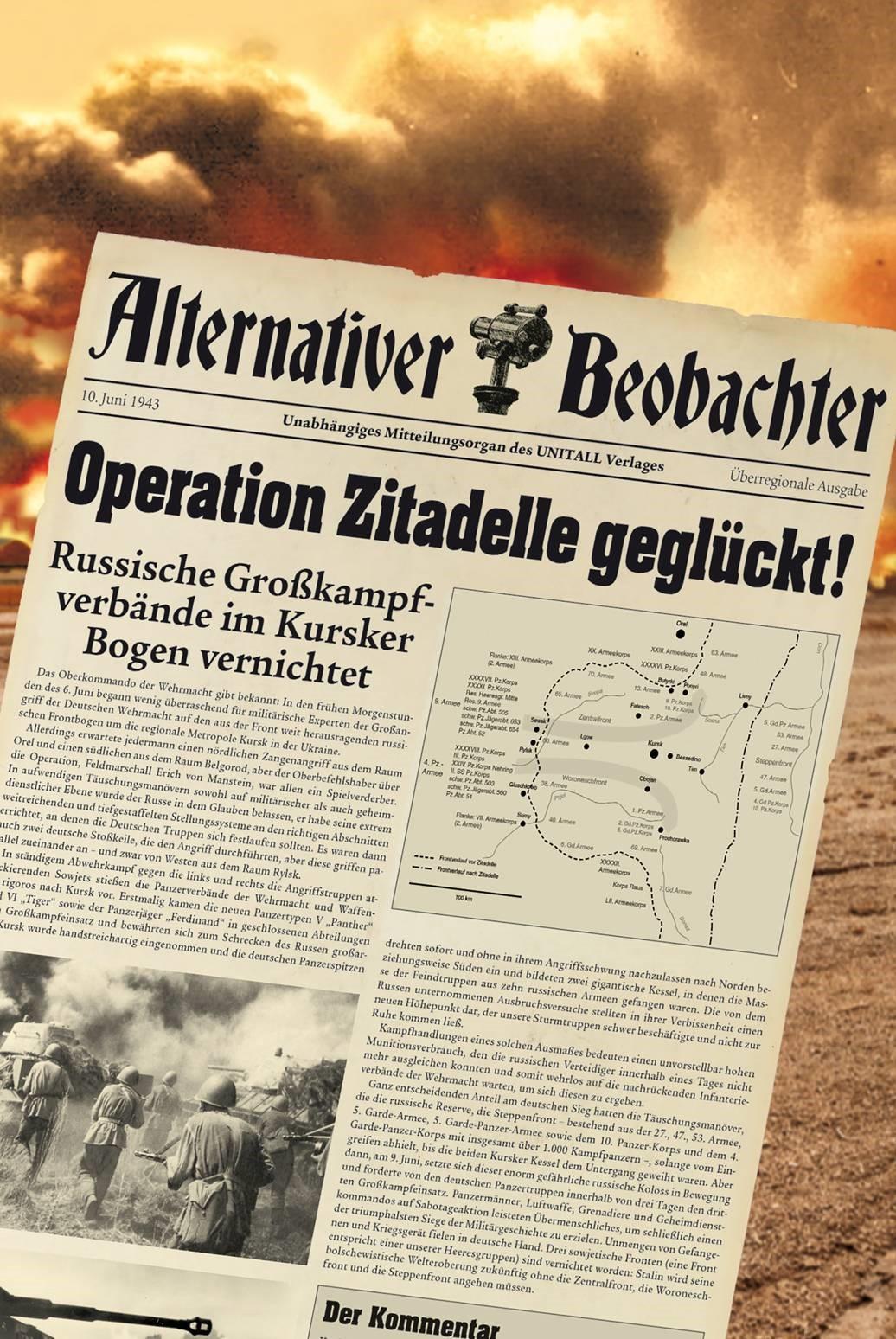 Alternativer Beobachter: Operation Zitadelle geglückt!