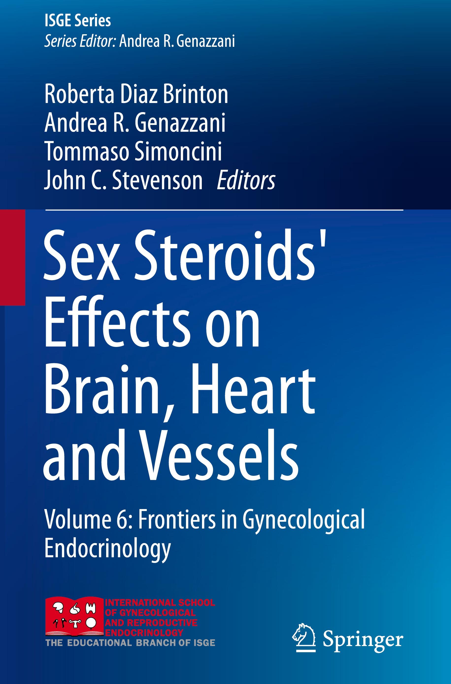 Sex Steroids' Effects on Brain, Heart and Vessels