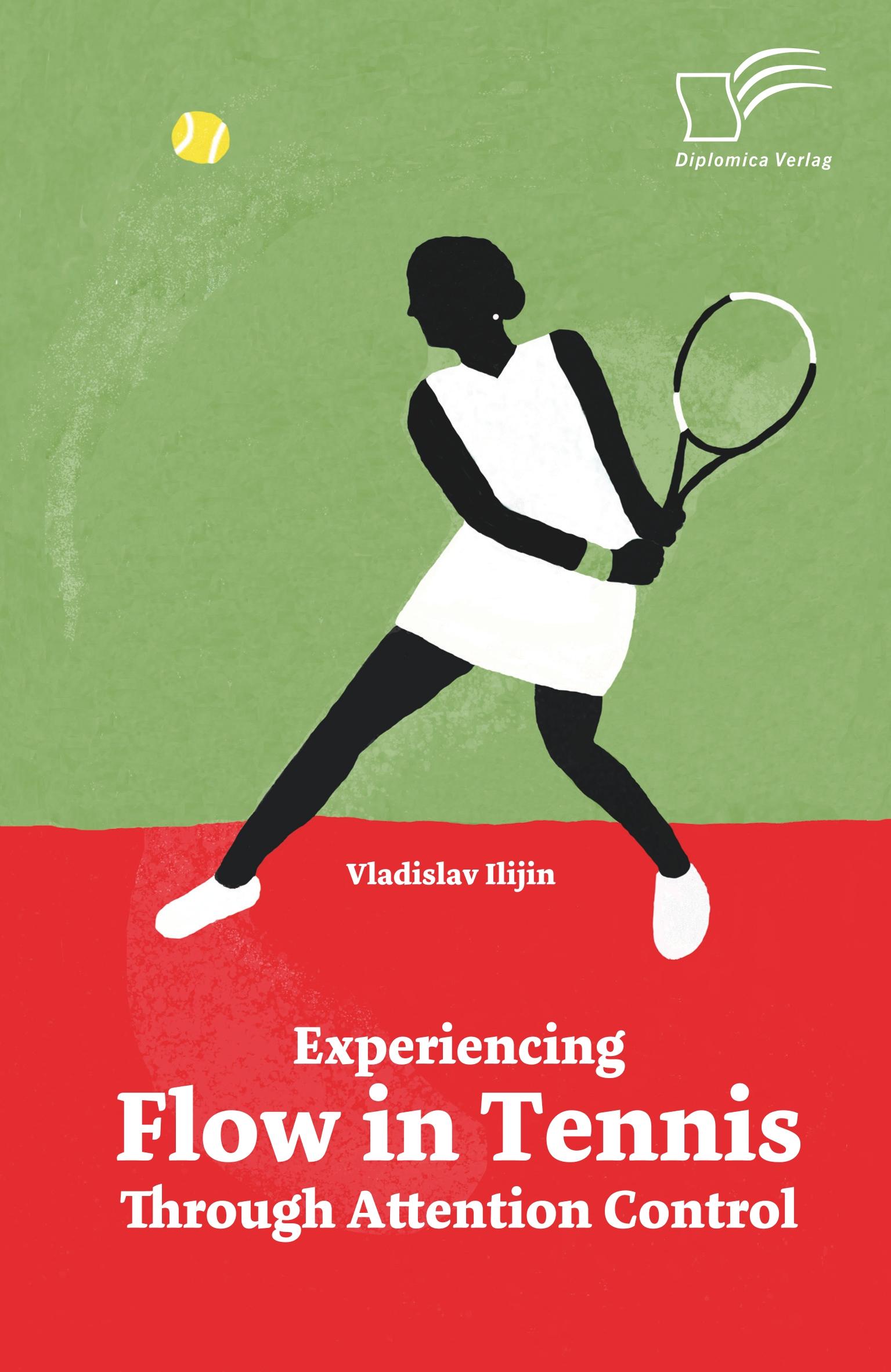 Experiencing Flow in Tennis Through Attention Control